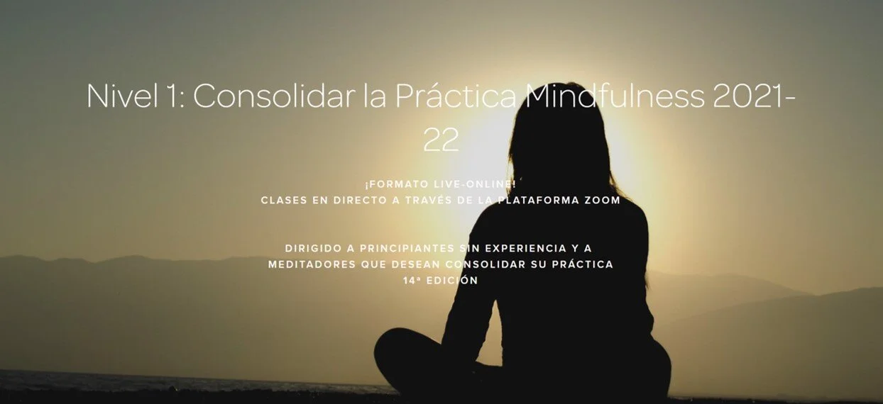 Grupos de Práctica Continuada de Mindfulness y Compasión - curso 2021-22