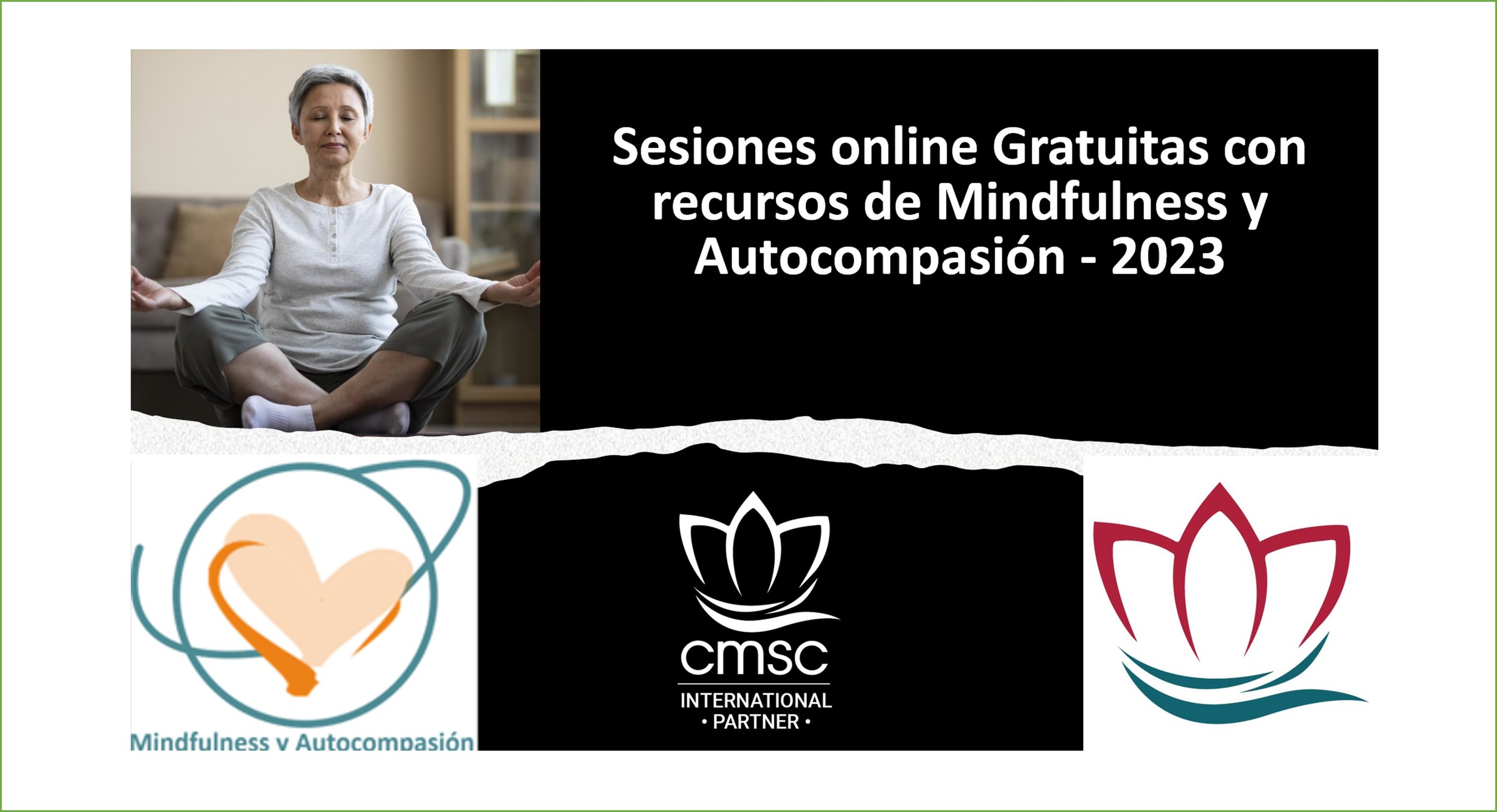 Sesiones Internacionales online Gratuitas de Meditación de Mindfulness y Autocompasión 2023