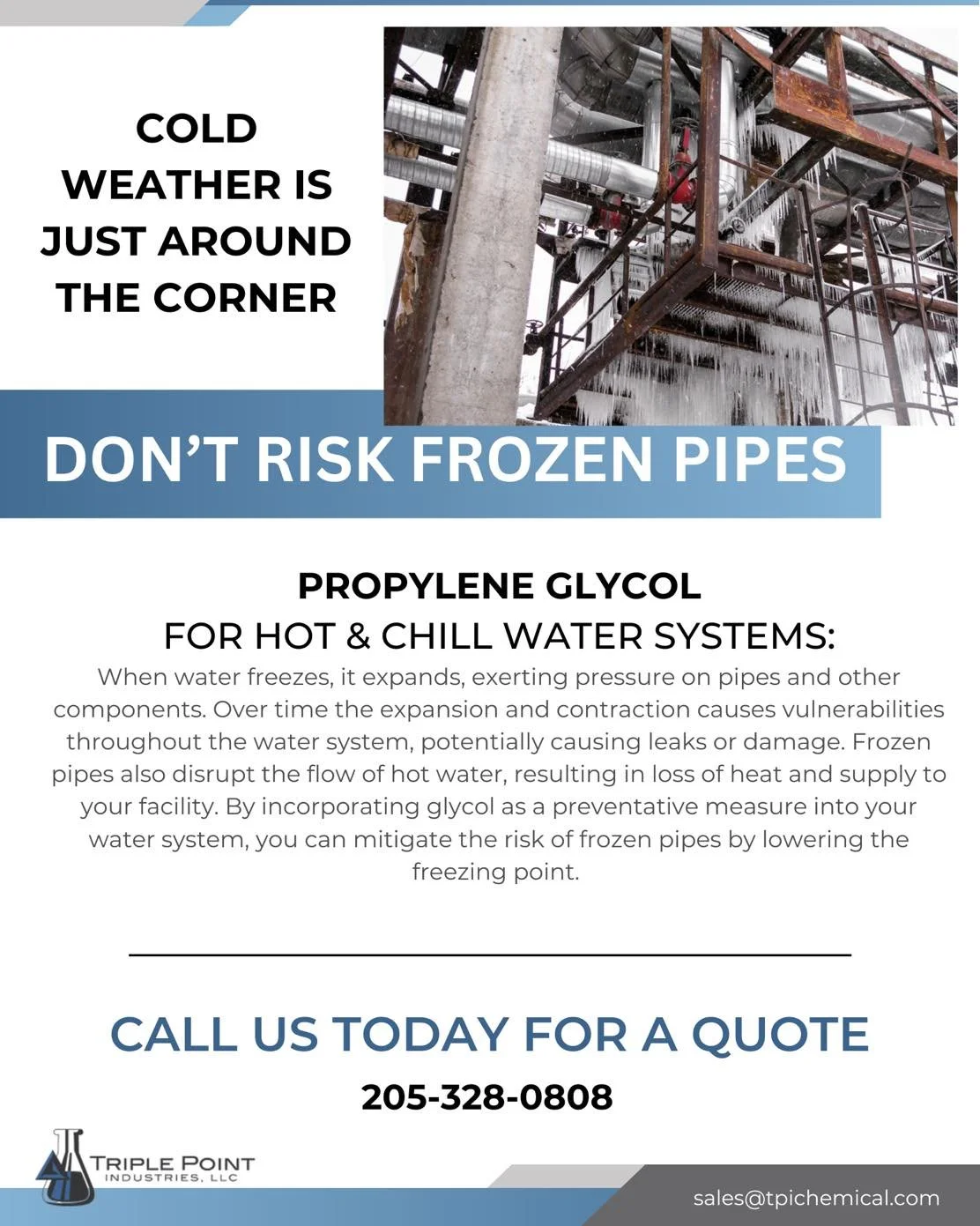 🥶❄️ It&rsquo;s that time of the year again❄️🥶
 
Cold weather means cold pipes, don&rsquo;t risk frozen pipes!❄️
 
Give us a call if your interested in protecting your pipes this winter☎️ (205)328-0808

Or visit our website https://tpichemical.com/ 