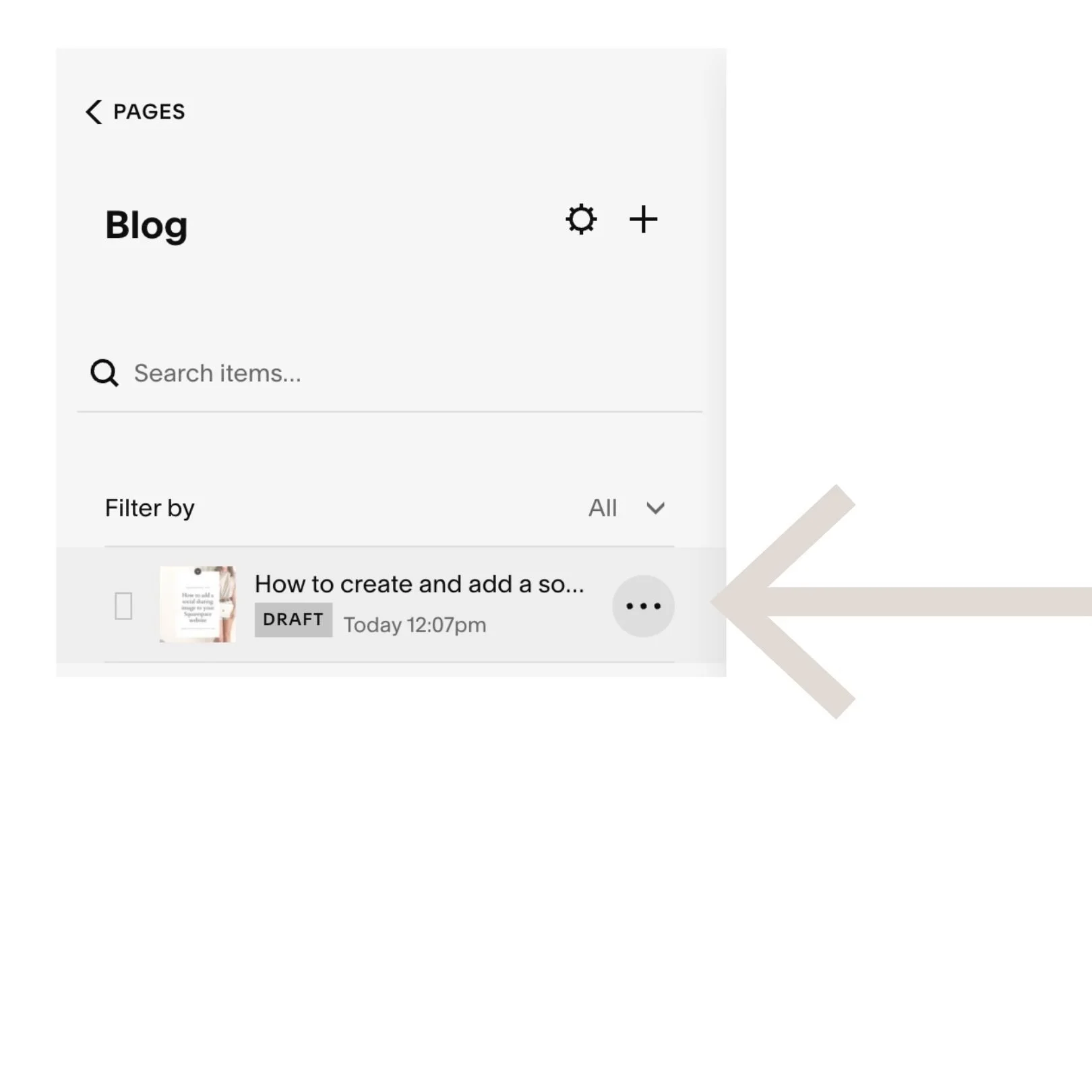 Step 2 - Click on 3 dots by post for blog settings