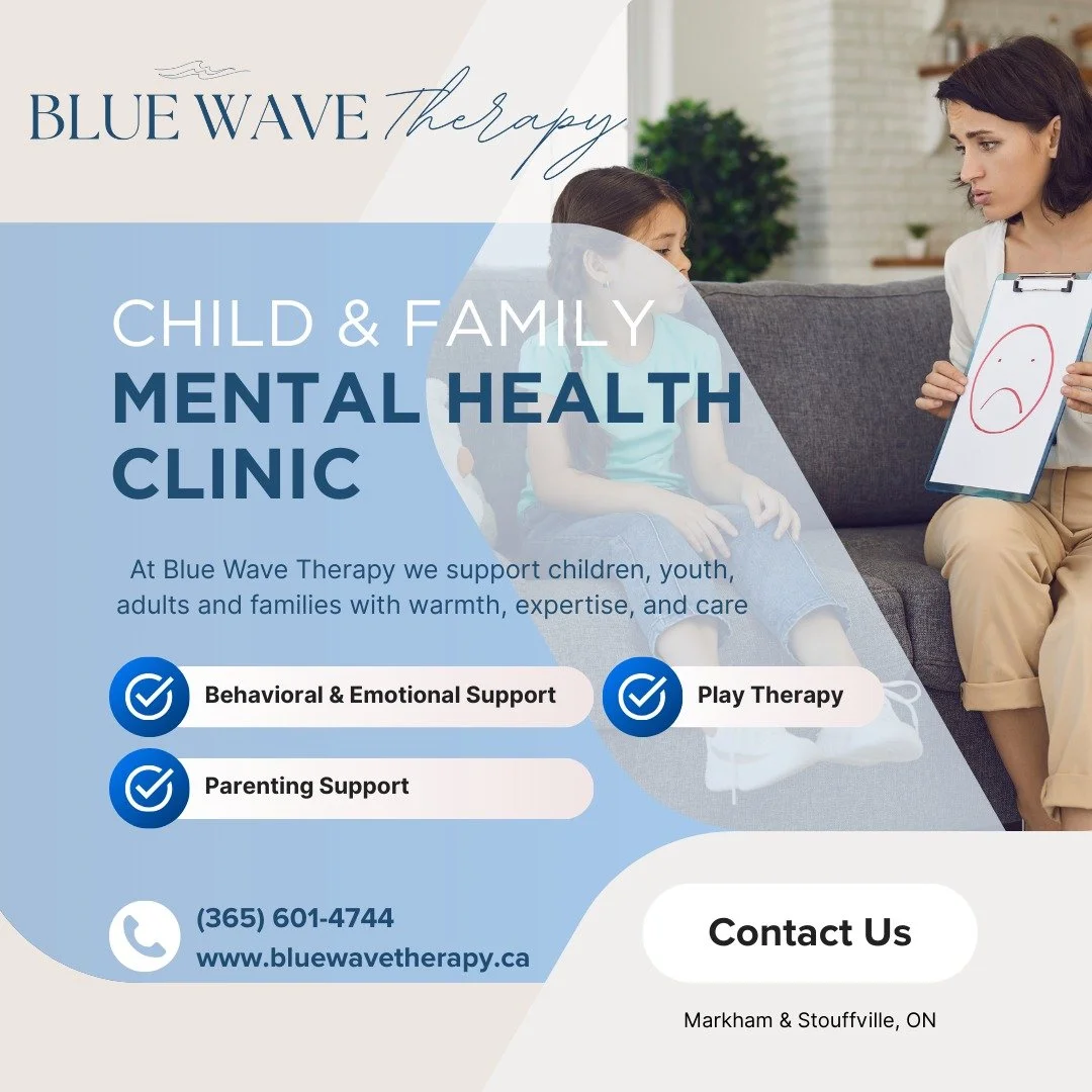 Did You Know We Offer Child &amp; Family Therapy in Markham?

At Blue Wave Therapy, we support children, youth, and families with warmth, expertise, and care. Whether you're navigating everyday stress or more complex challenges, our team is here to h
