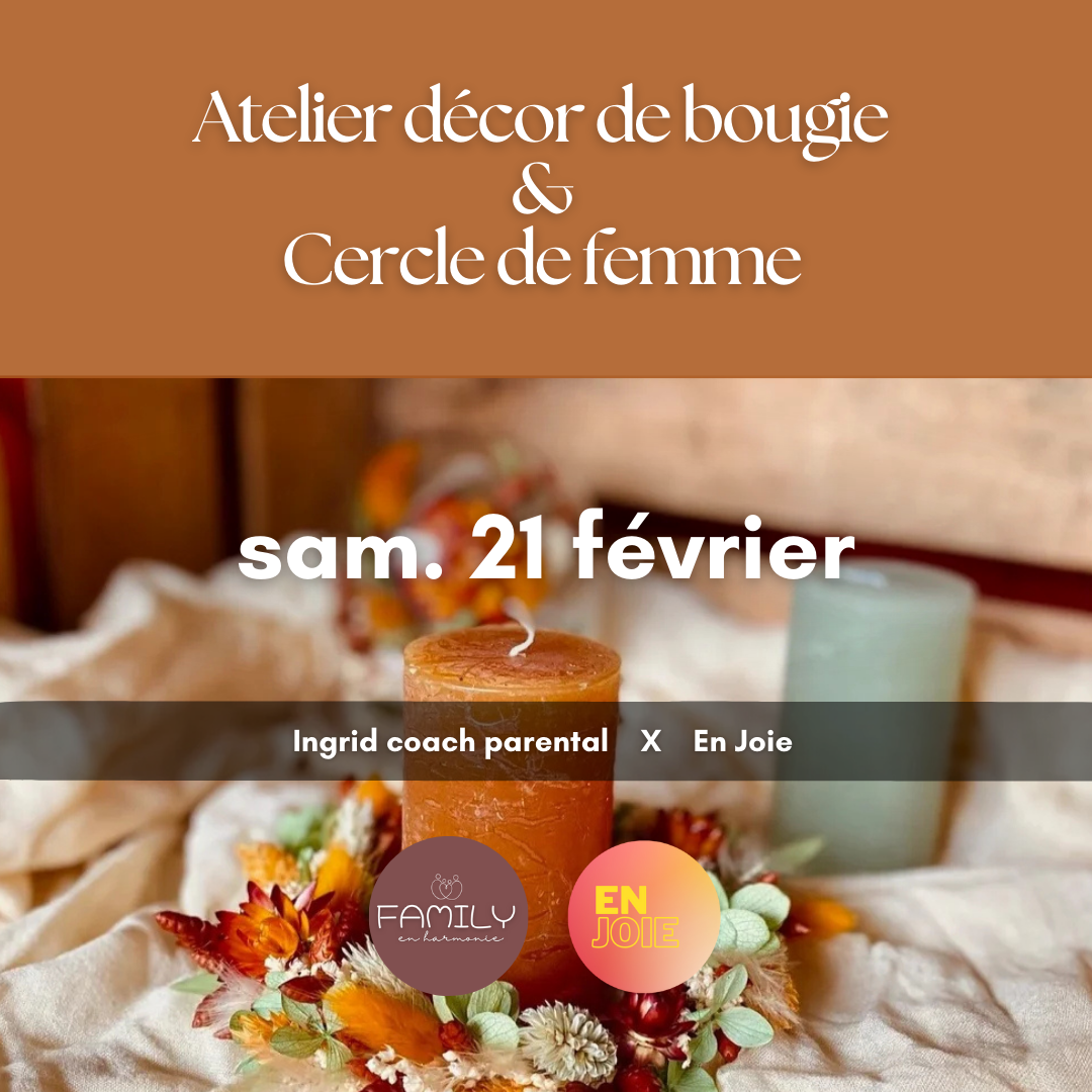 Atelier décor de bougie & Cercle de femme - 21 février 2026