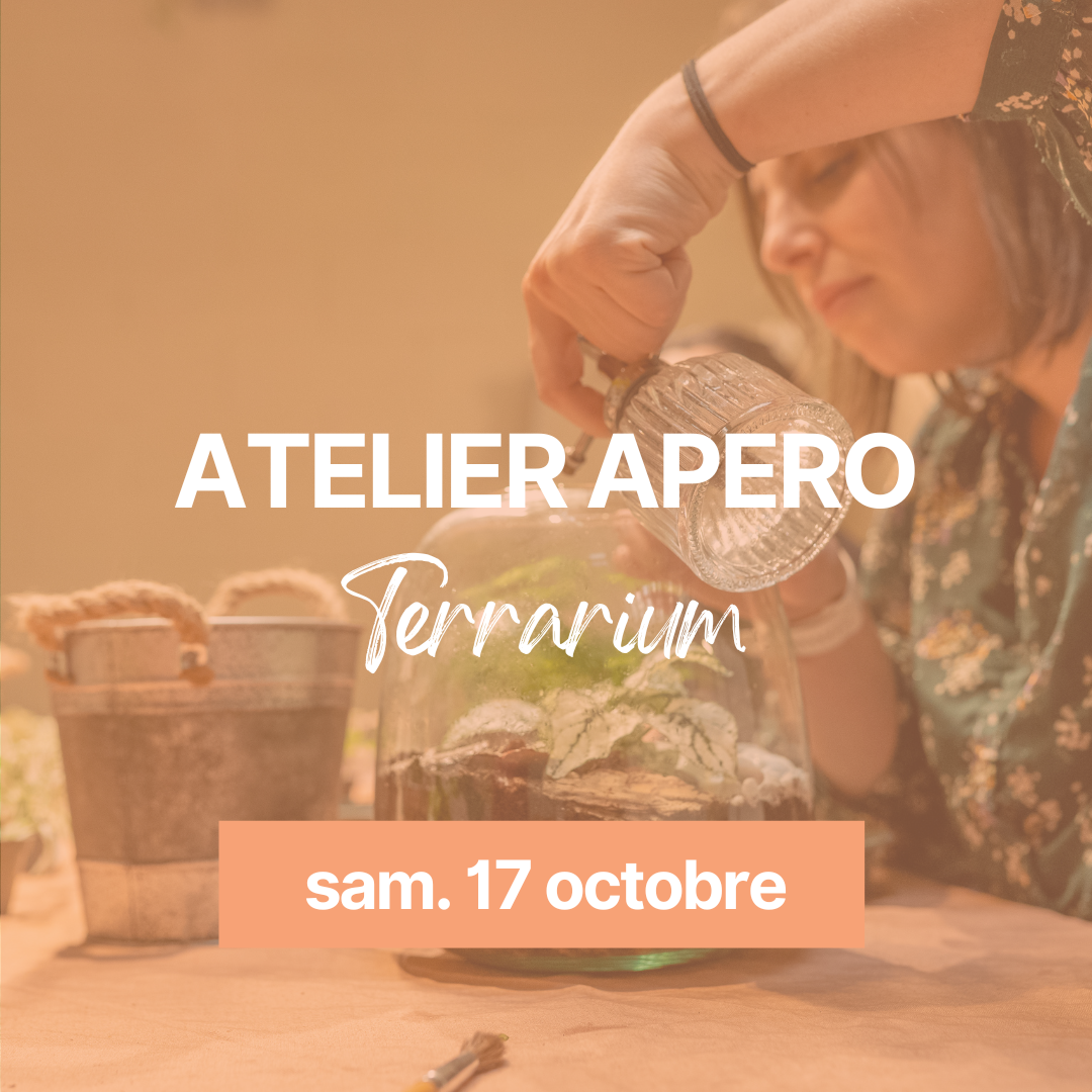 Atelier apéro terrarium - 17 octobre 2026
