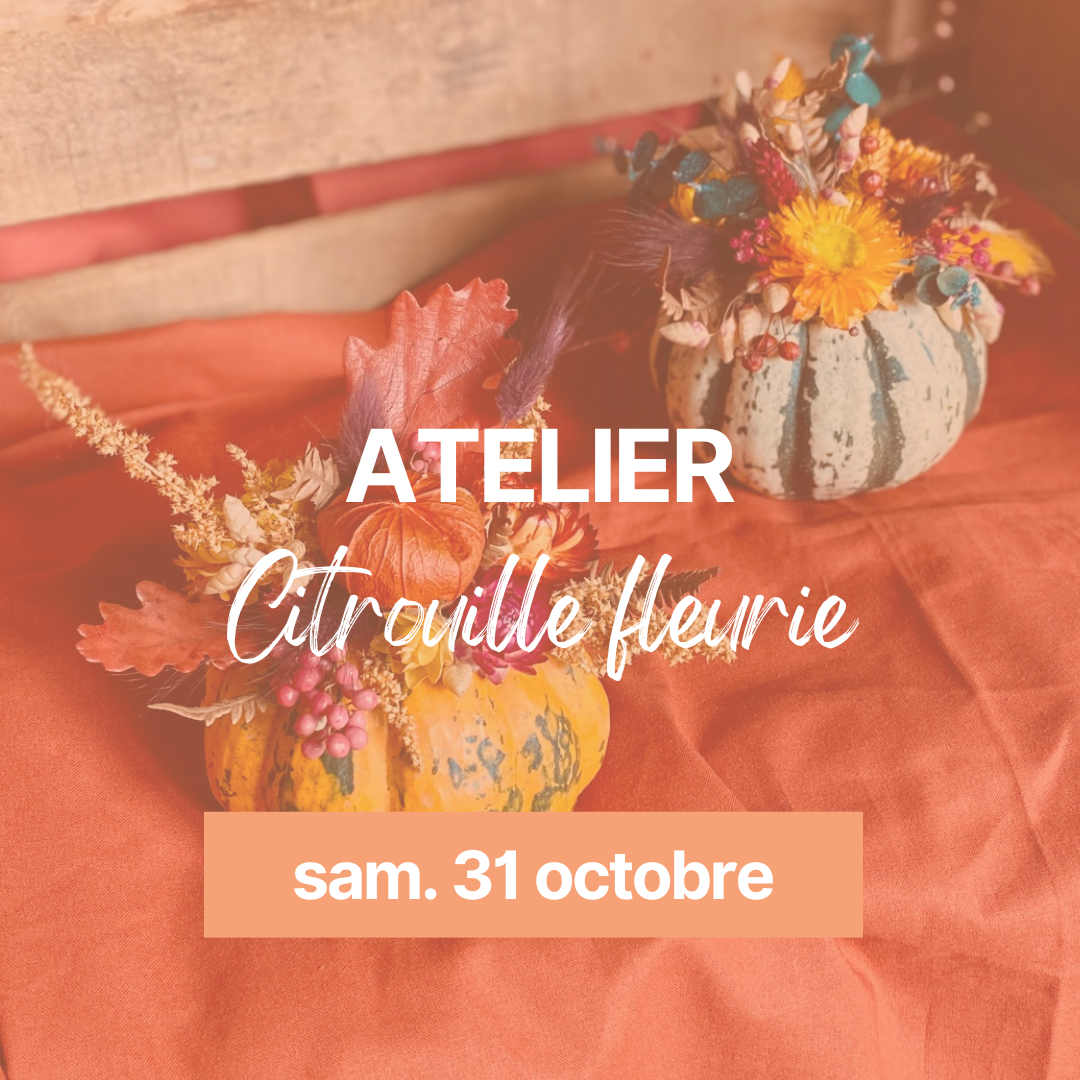 Atelier citrouille fleurie - 31 octobre 2026