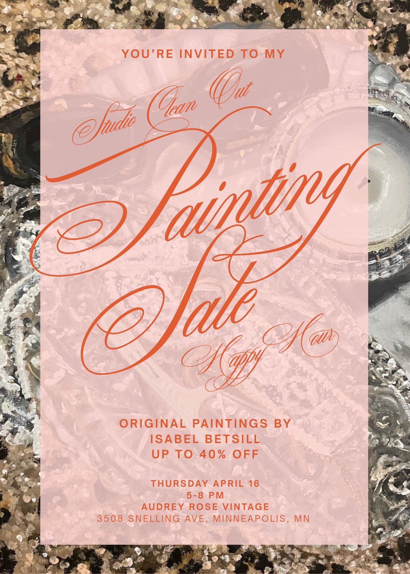 Isabel Betsill Studio Clean Out Painting Sale Happy Hour