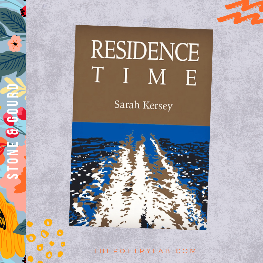 Sarah Kersey on Residence Time: Crafting a Chapbook of Black Ancestry