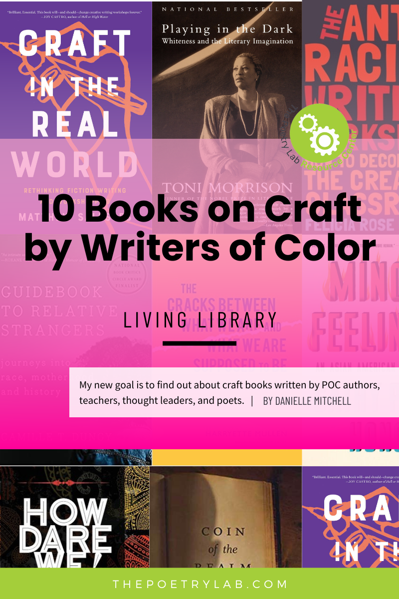 10 Books on Craft by Writers of Color You Should Add to Your Reading List  Today — The Poetry Lab