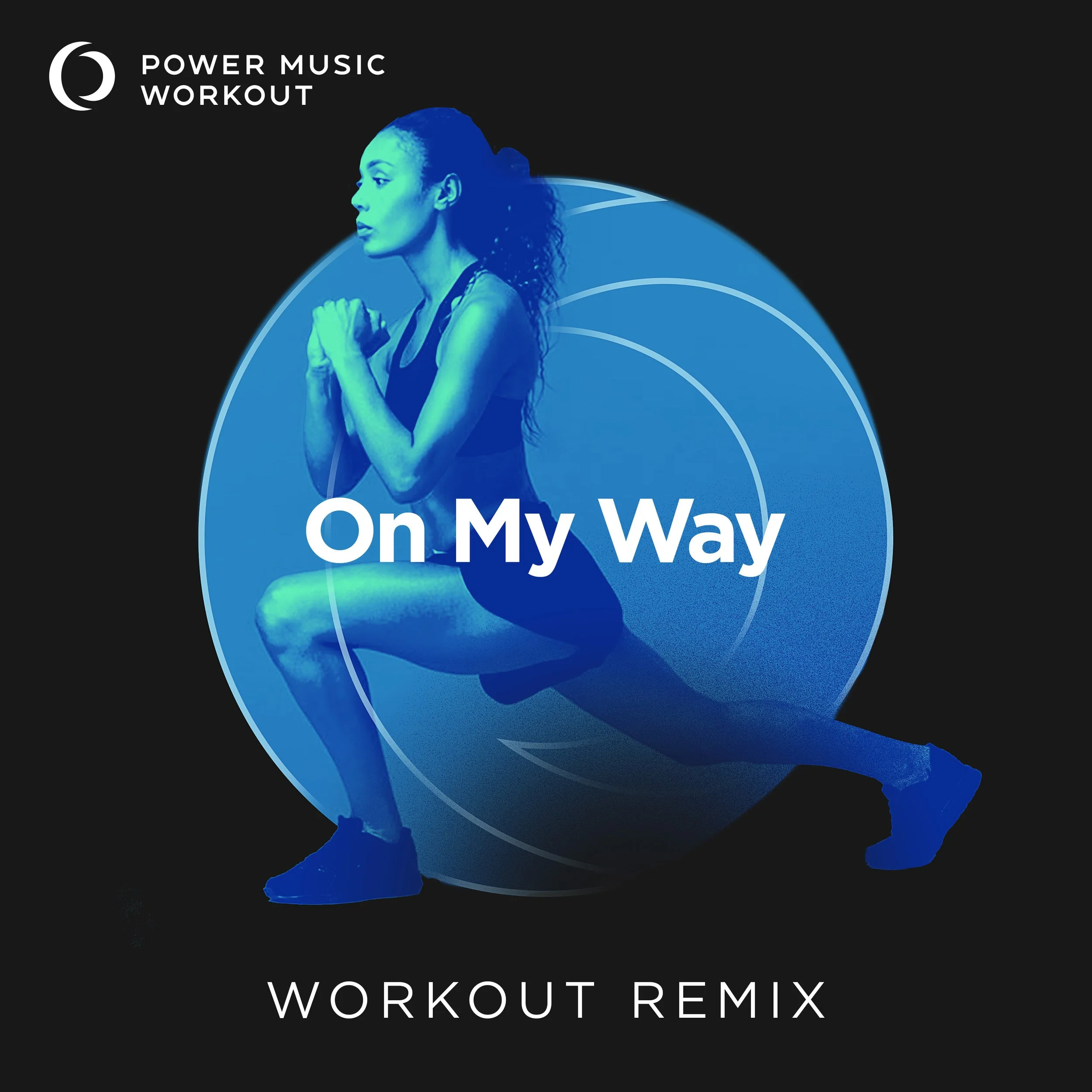 On My Way Workout Remix (138 BPM)