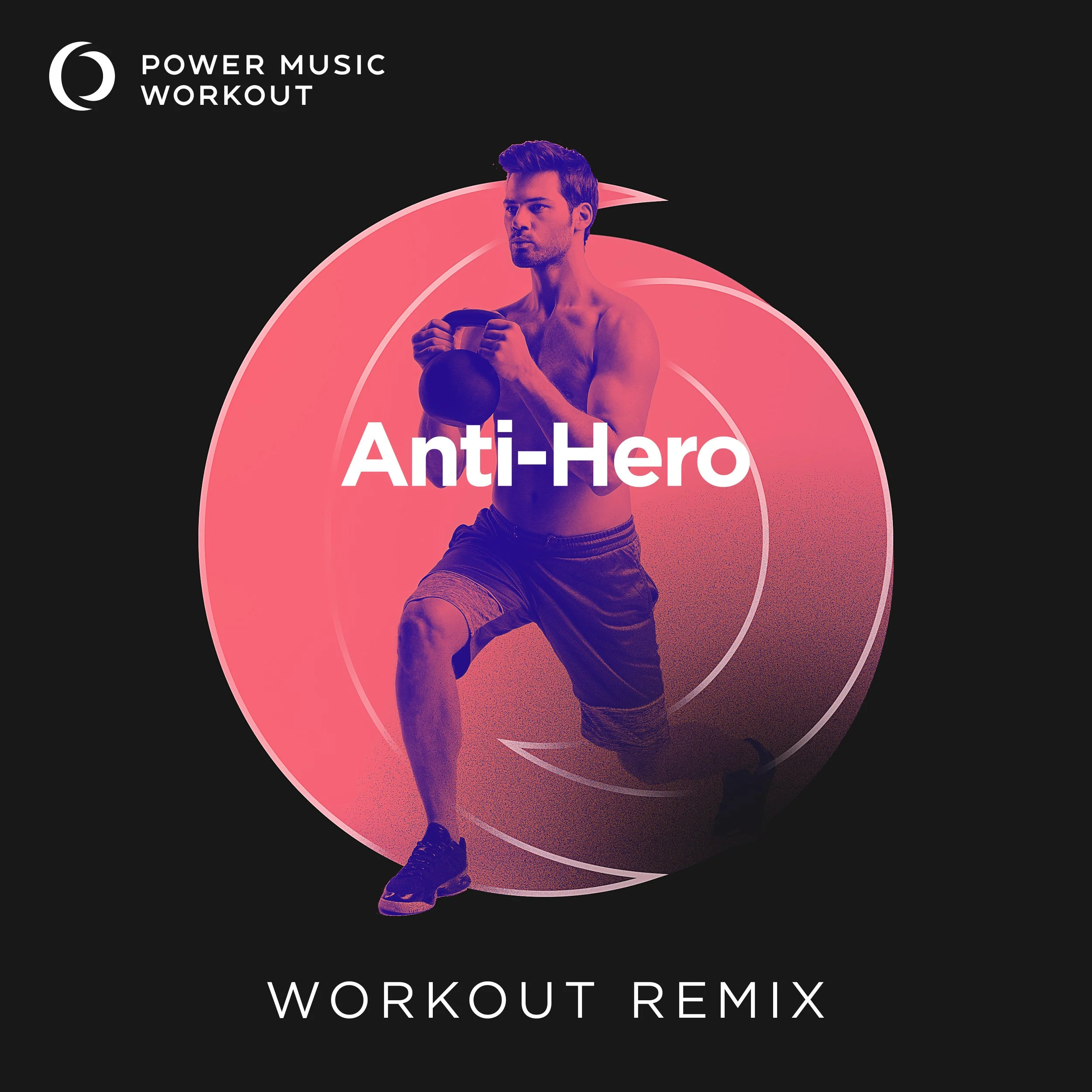 Anti-Hero Workout Remix (128 BPM) 
