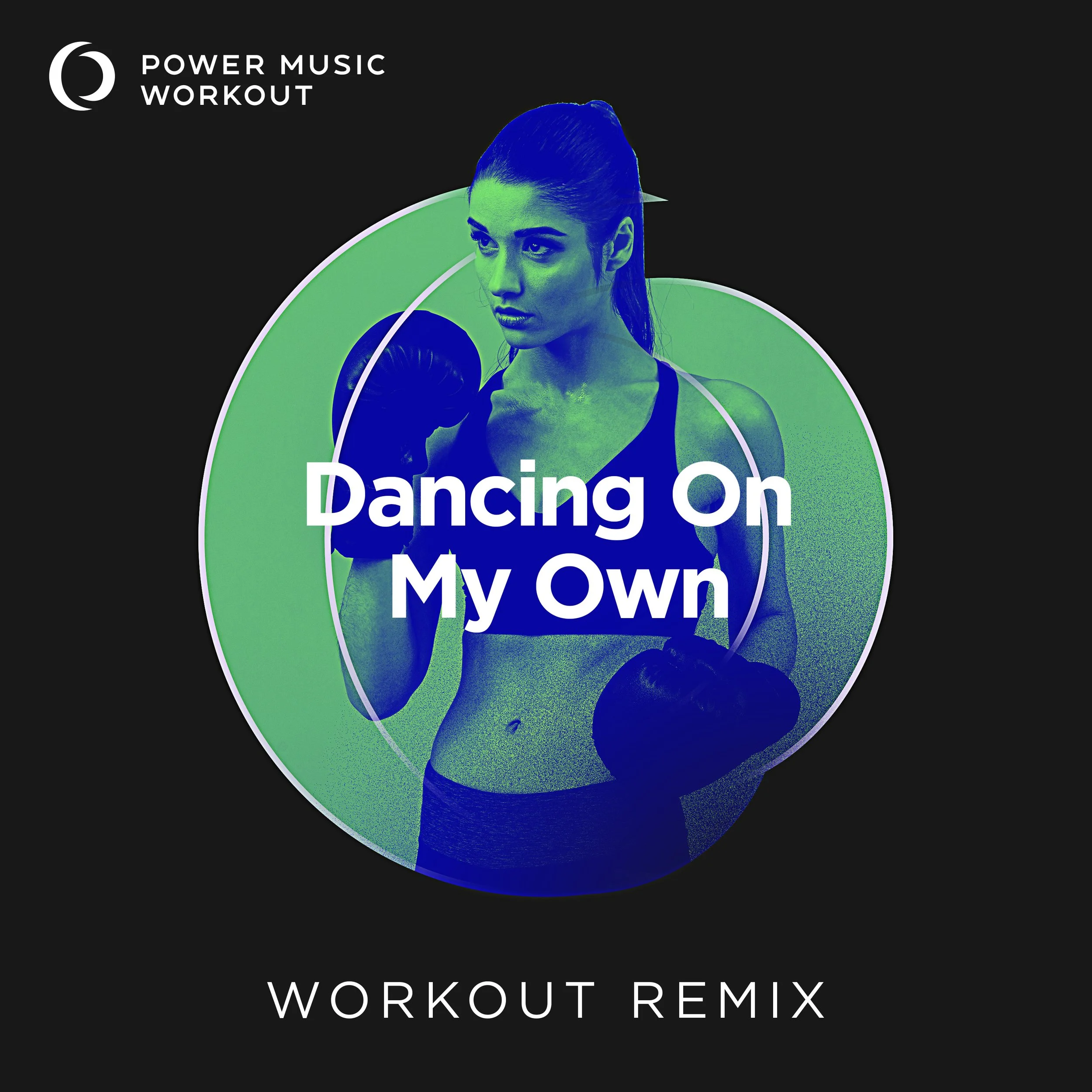 Dancing On My Own Workout Remix (128 BPM) 