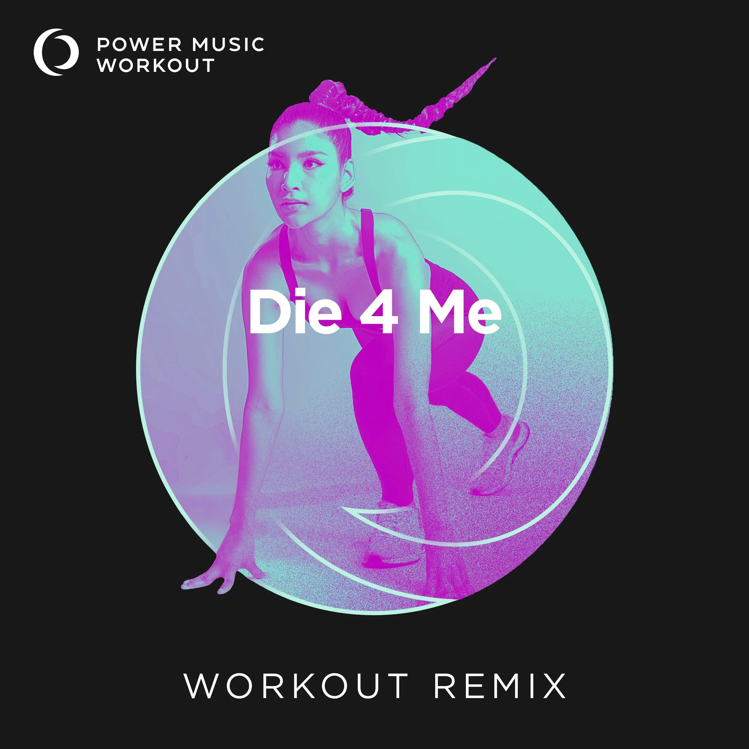 Die 4 Me Workout Remix (145 BPM) 