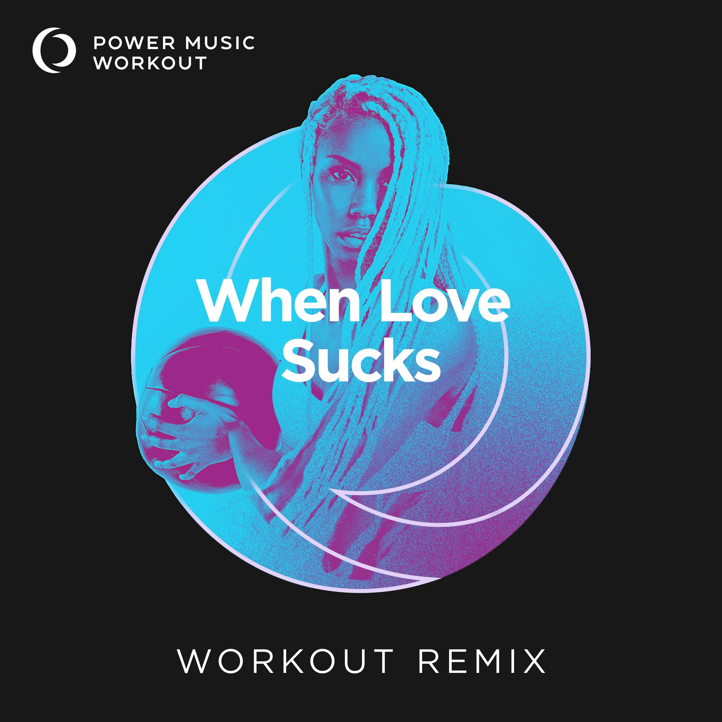 When Love Sucks Workout Remix (128 BPM) 