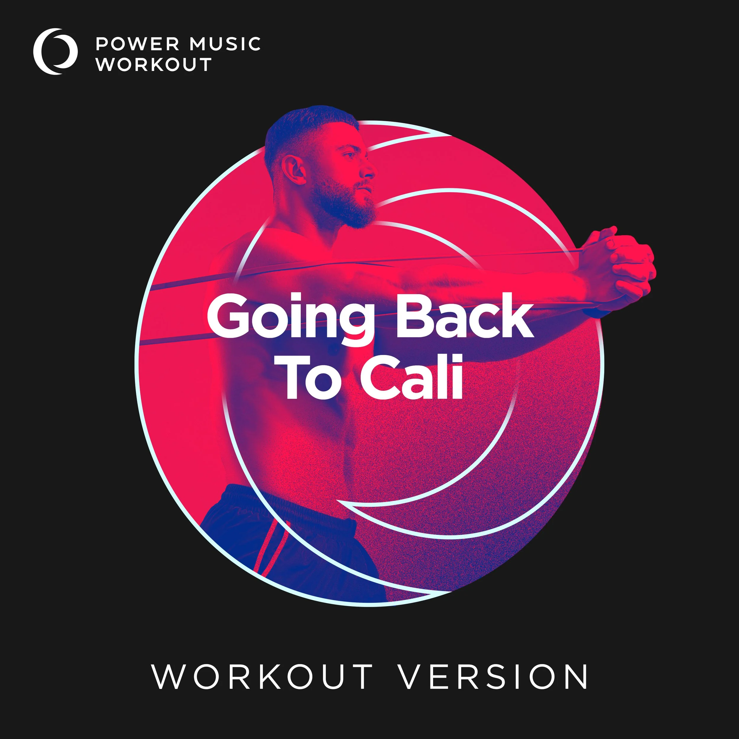 Going Back To Cali Workout Version (128 BPM)