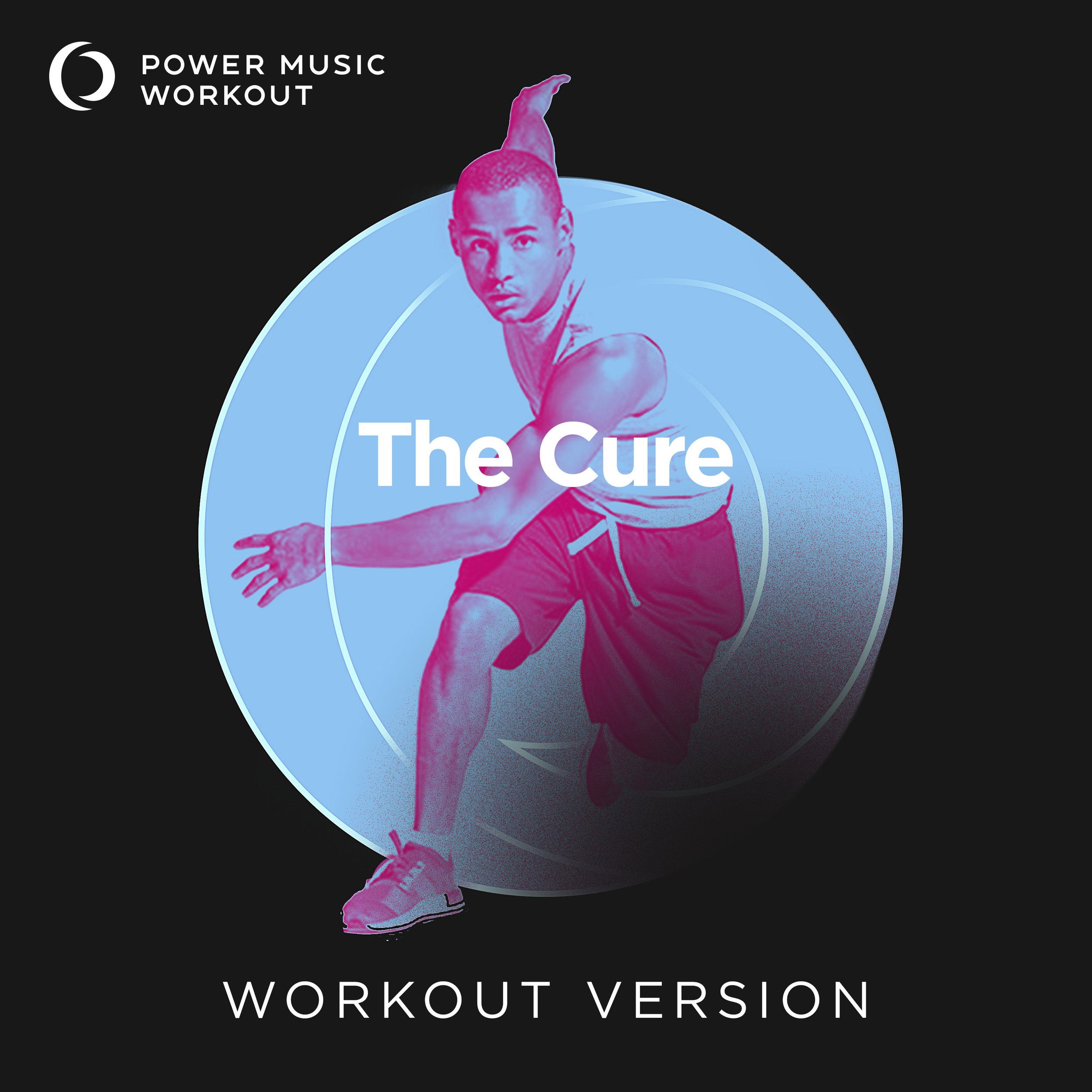 The Cure Workout Version (128 BPM)