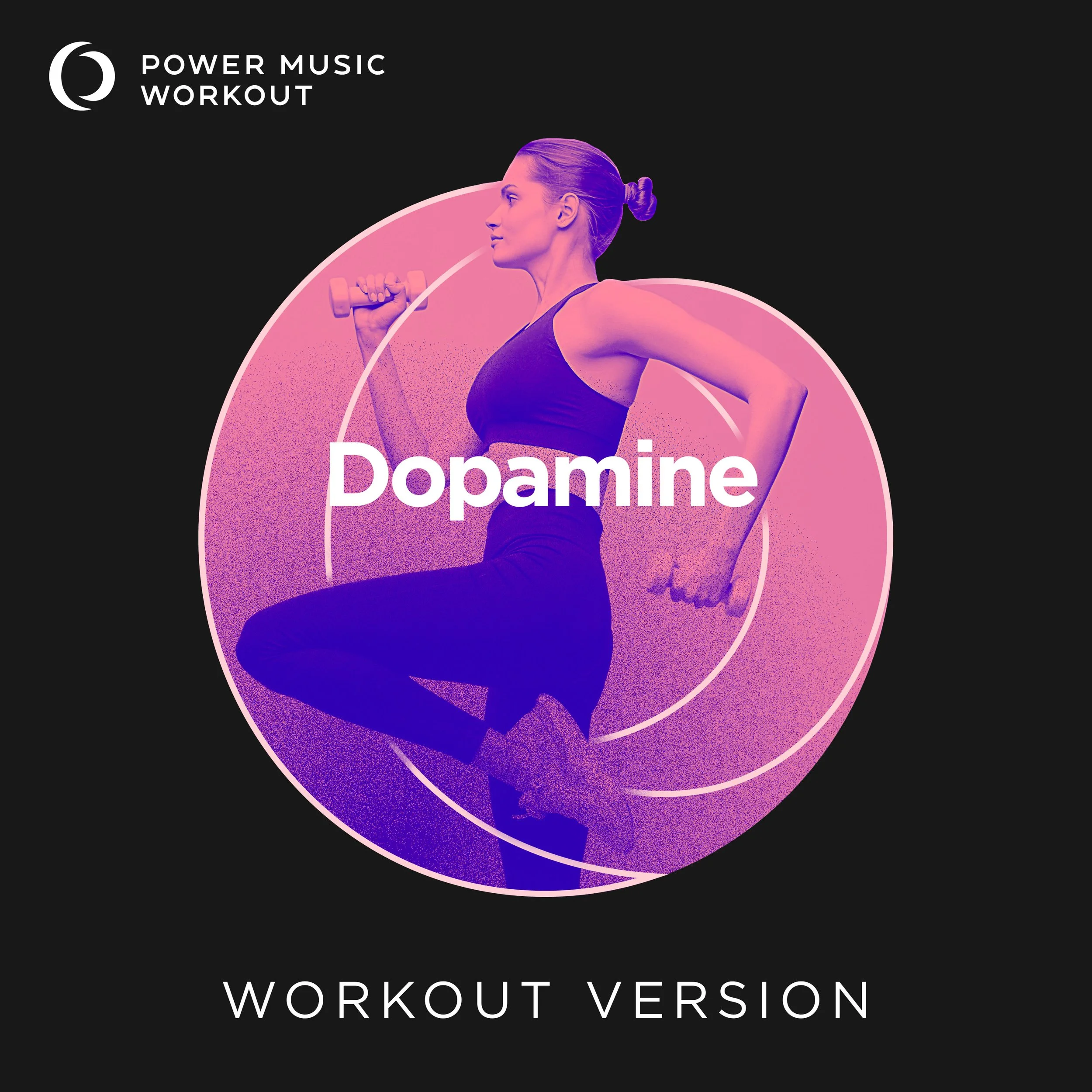 Dopamine Workout Version (128 BPM)