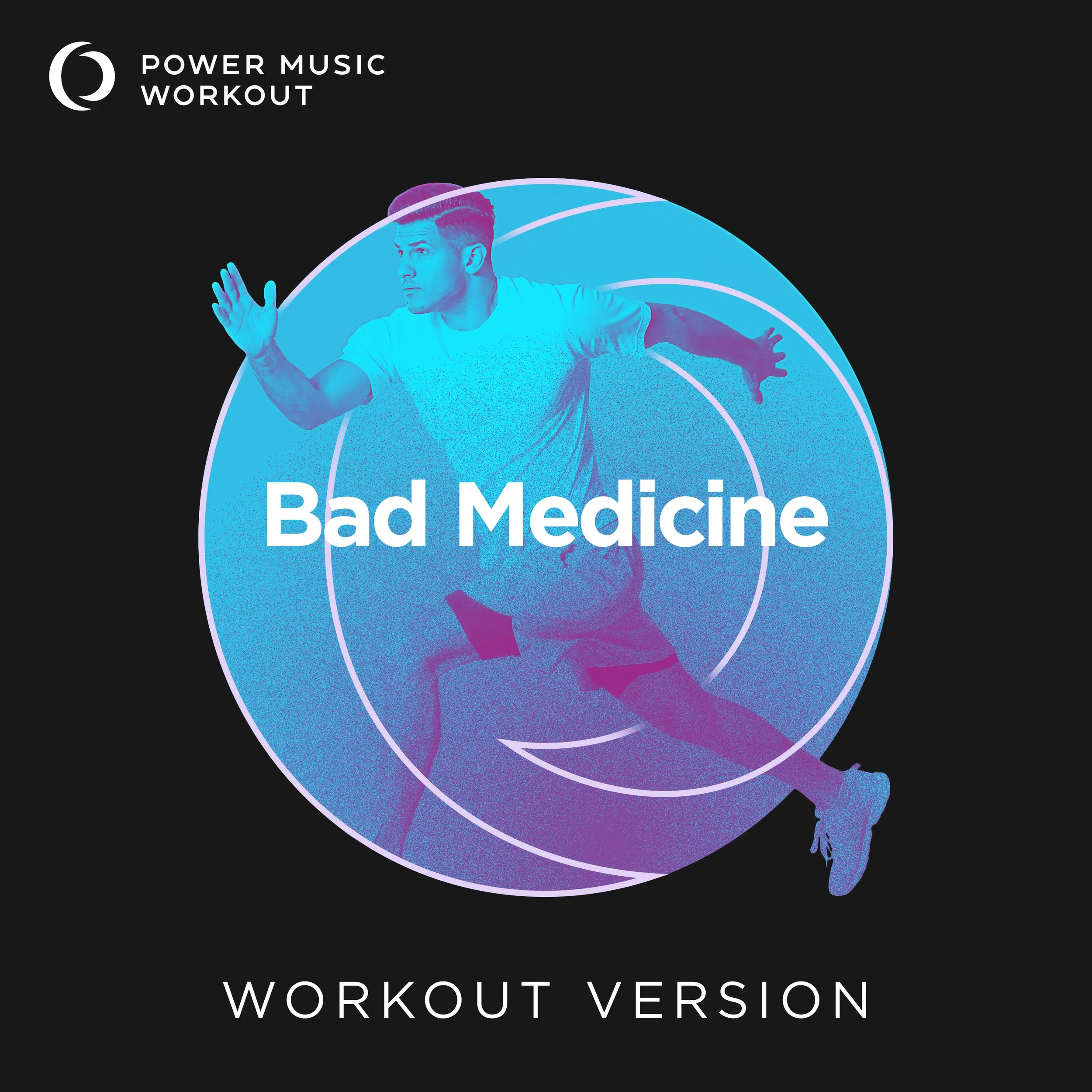 Bad Medicine Workout Version (128 BPM)