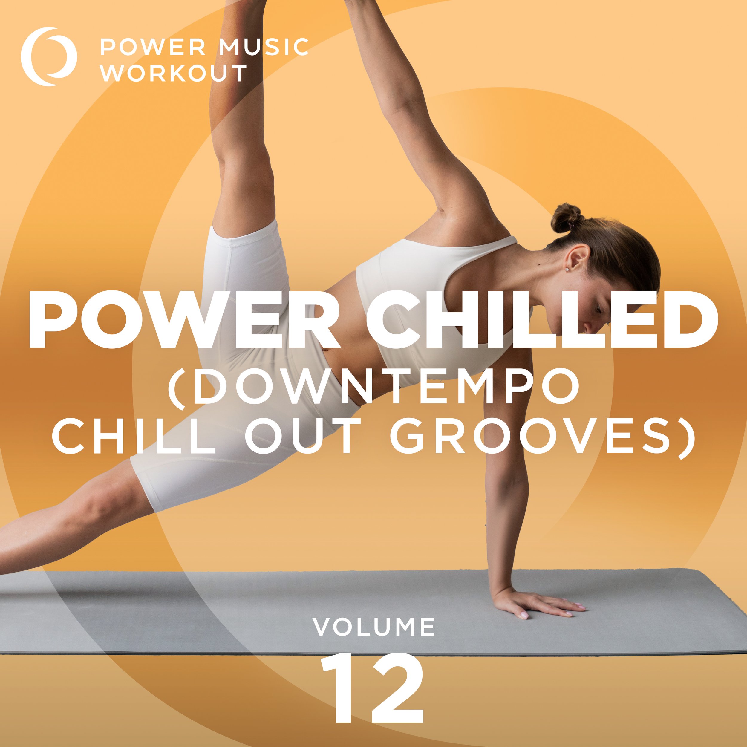 Power Chilled 12 (Down Tempo Chill Out Grooves)