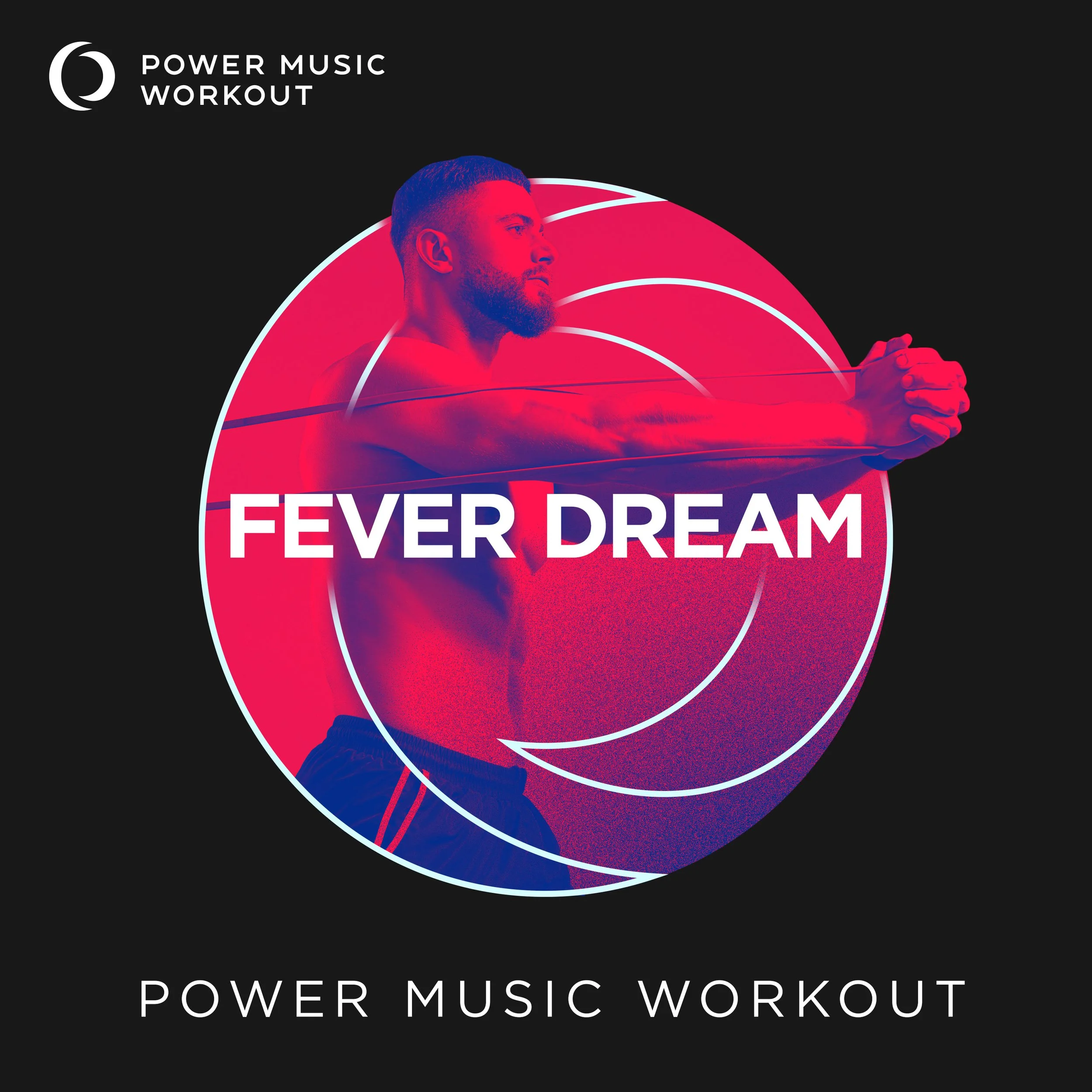 FEVER DREAM Workout Version (145 BPM)