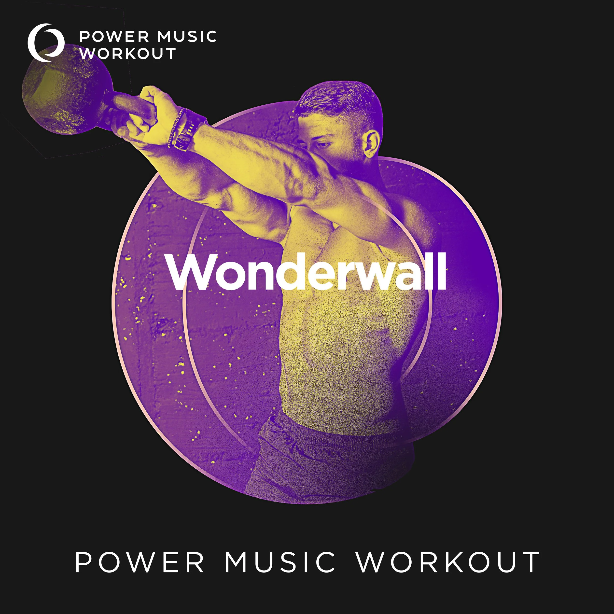 Wonderwall Workout Version (128 BPM)