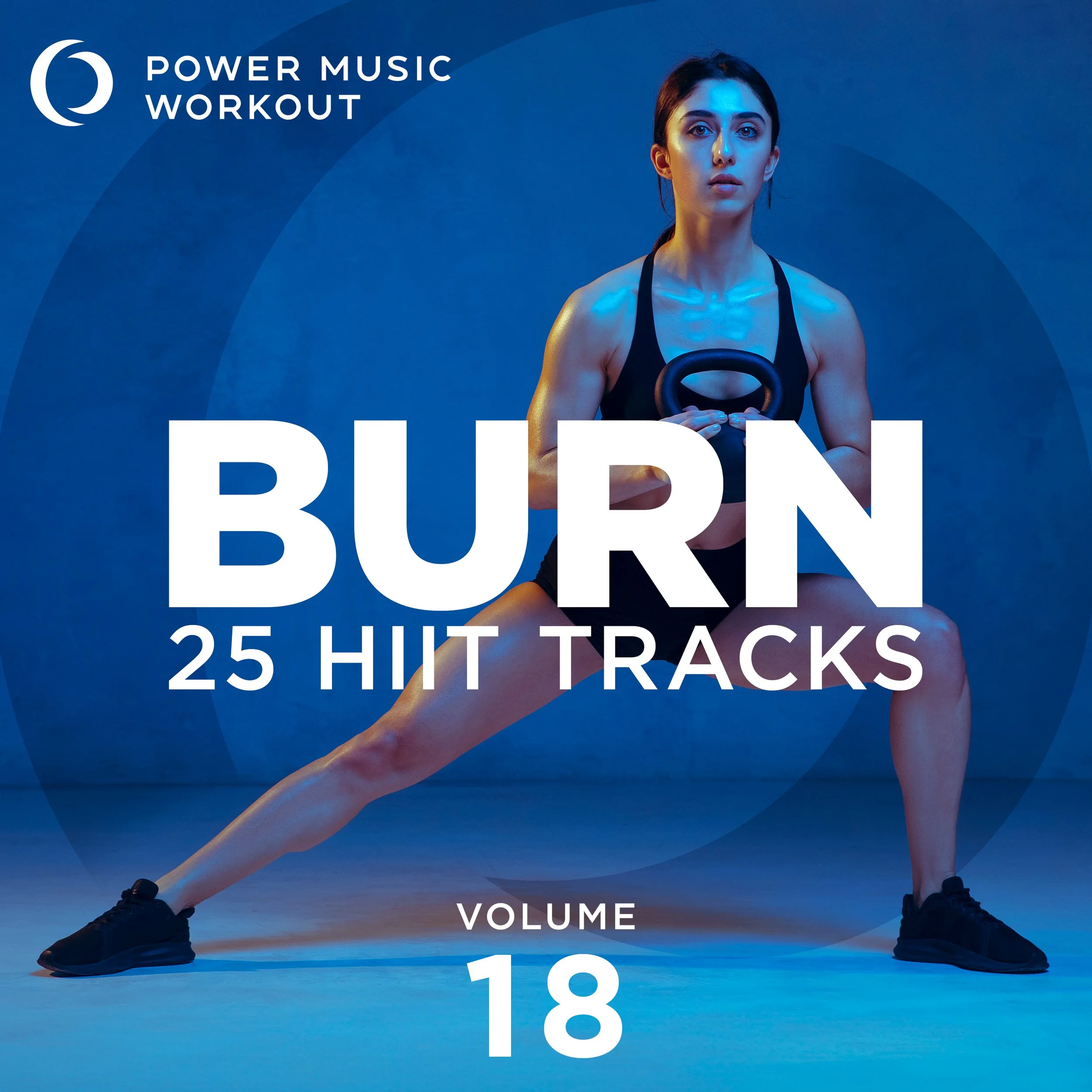 BURN-25 HIIT Tracks Vol. 18