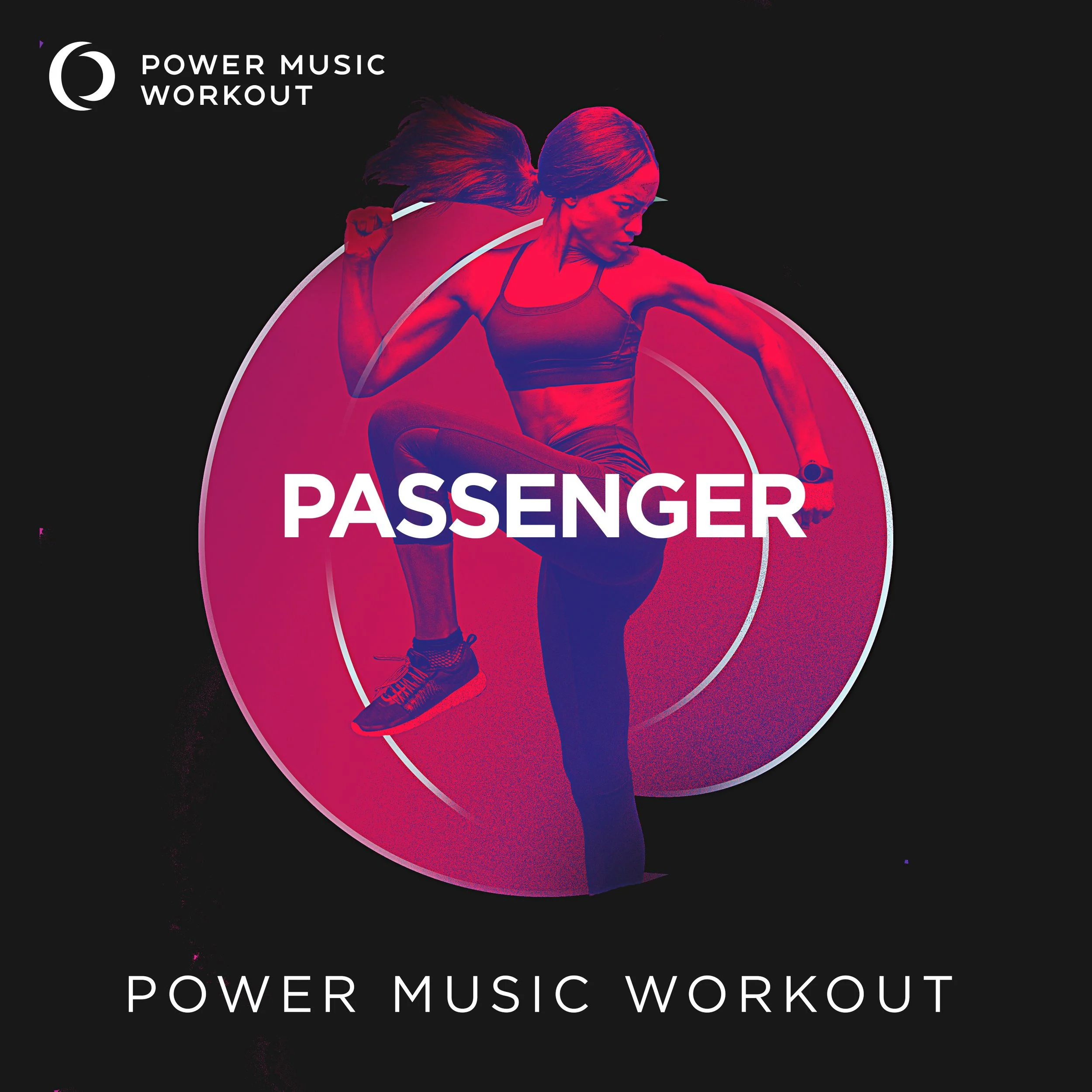PASSENGER Music Workout Version
