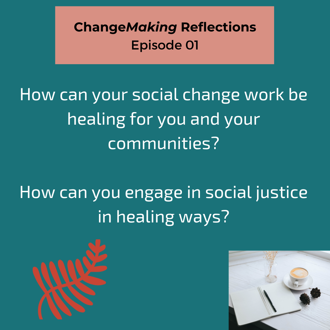 ChangeMaking Reflections Episode 01 (3).png