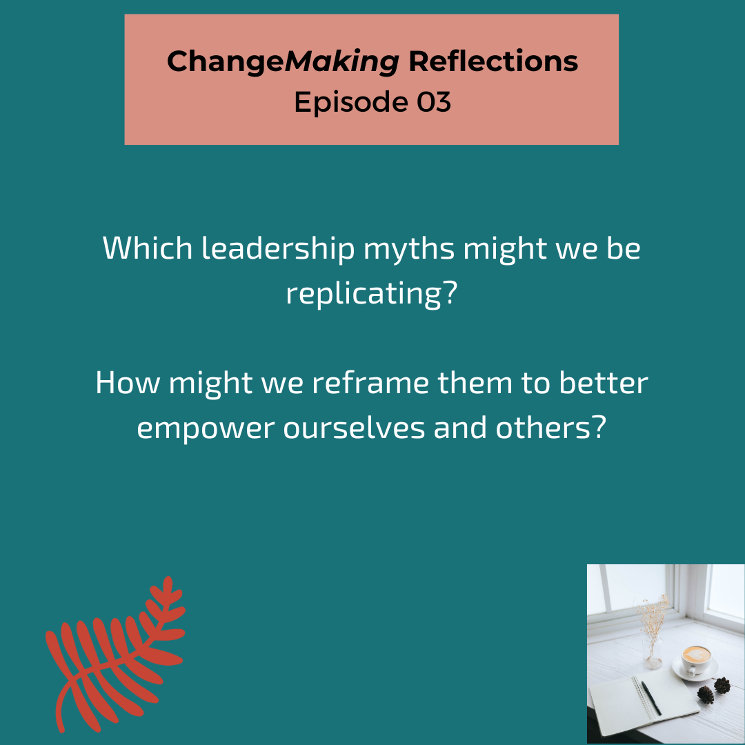 ChangeMaking Reflections Episode 01 (13).png