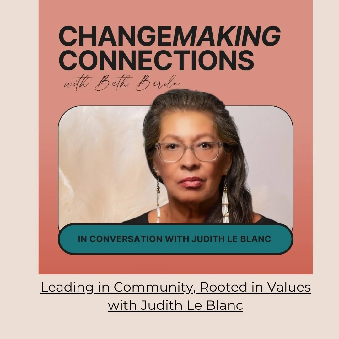 In honor of Indigenous People's Day yesterday, here are some inspiring episodes of ChangeMaking Connections featuring Indigenous and Native voices and issues.

Listen here and most places podcasts are found.
https://www.bethberila.com/podcast