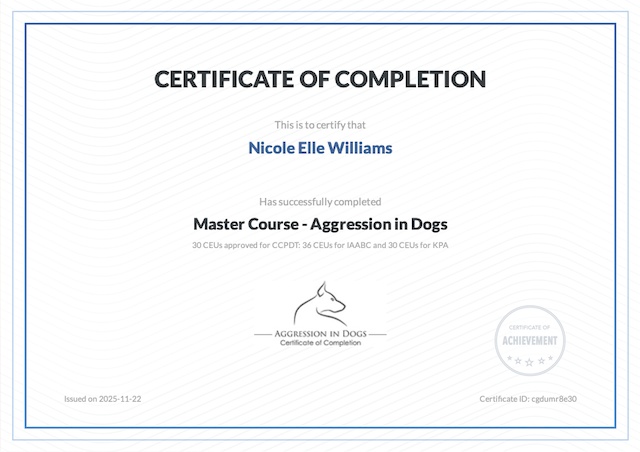 Elle is Certified in Aggression in Dogs Master Course