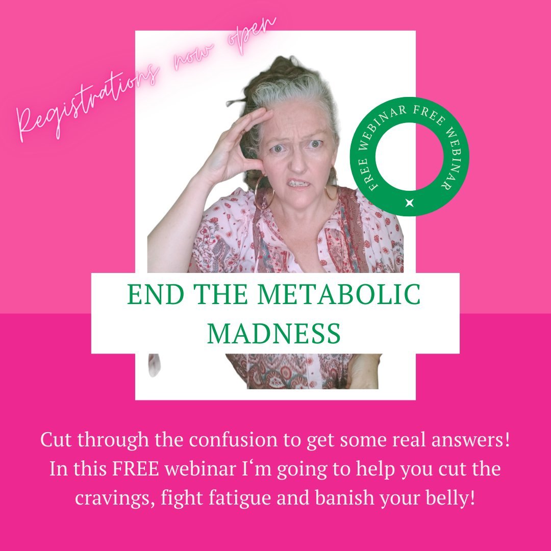 End the Metabolic Madness and move your metabolism! I'm offering a FREE webinar to help you get to the bottom of your weight gain, fatigue and cravings. I absolutely know how confusing it can be. There is so much online, so many rabbit holes, so many