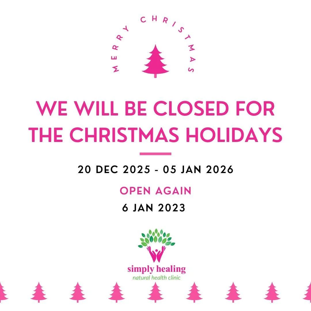 Closed for Christmas, book for the new year here at: https://simply-healing.simplecliniconline.com/diary