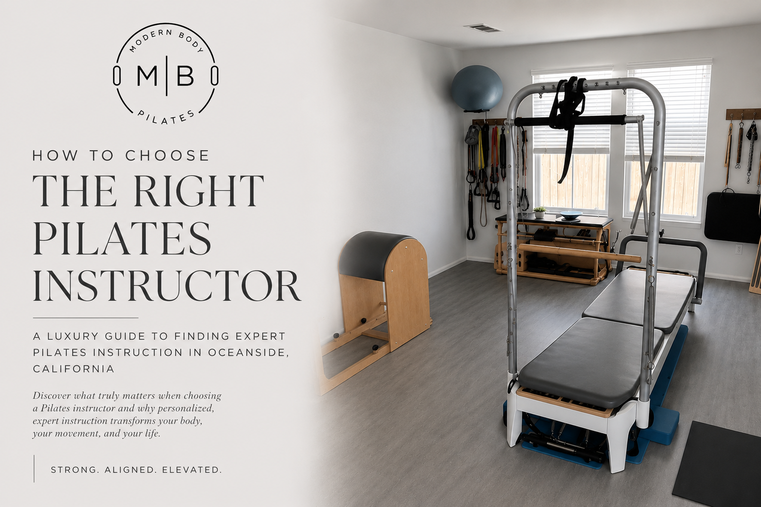 How to Choose the Right Pilates Istructor: An Investment in your Health, Confidence, and Longevity