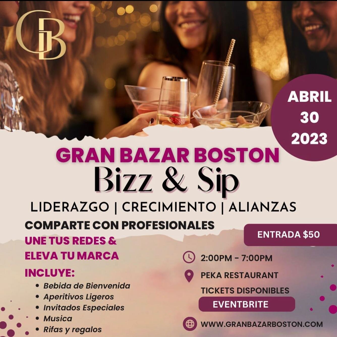 Gran Bazar Boston
Presenta:
Bizz &amp; Sip
Cultivando Conexiones
Une tus redes y eleva tu marca.
Se parte de una exquisita tarde, exclusivo para emprendedores, Compa&ntilde;eros, Amigos y Clientes. La invitaci&oacute;n es a toda la comunidad, promovi