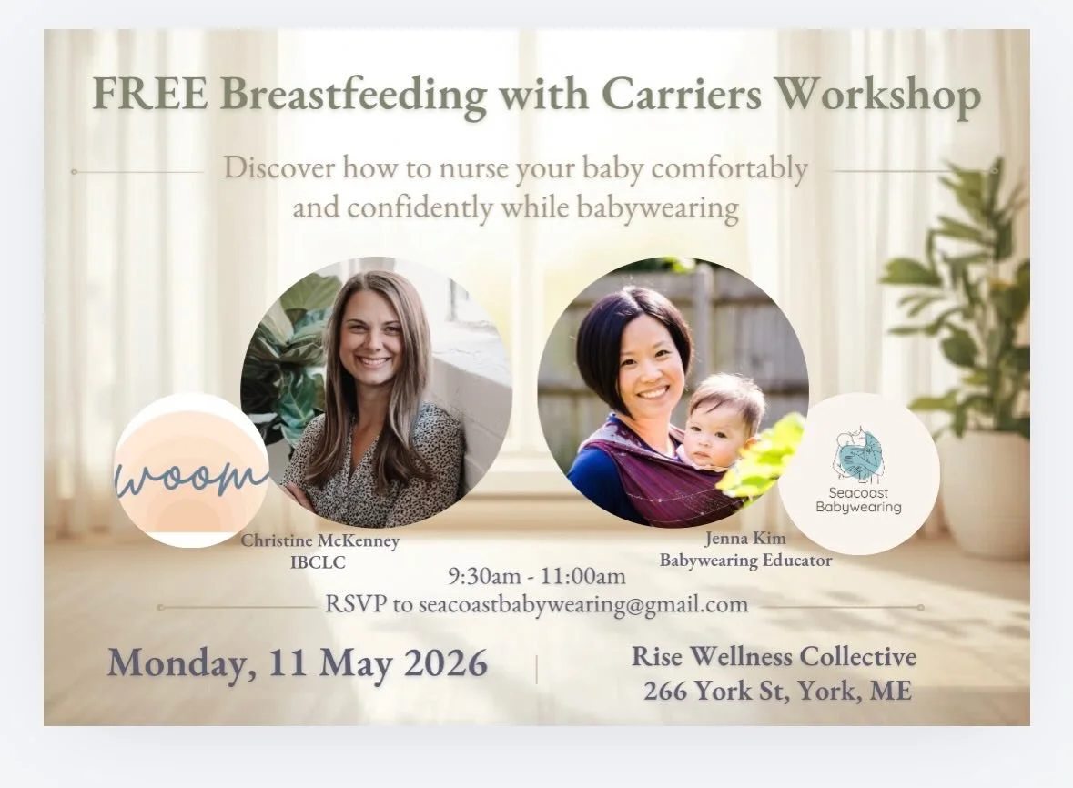 Join us for this FREE workshop Monday May 11 9:30-11:00 @risewellnessyork in downtown York, ME!

Meet baby wearing expert and doula Jenna Kim, founder of @seacoastbabywearing, and IBCLC and RN Christine McKenney of @woom.wellness 

Come learn how to 