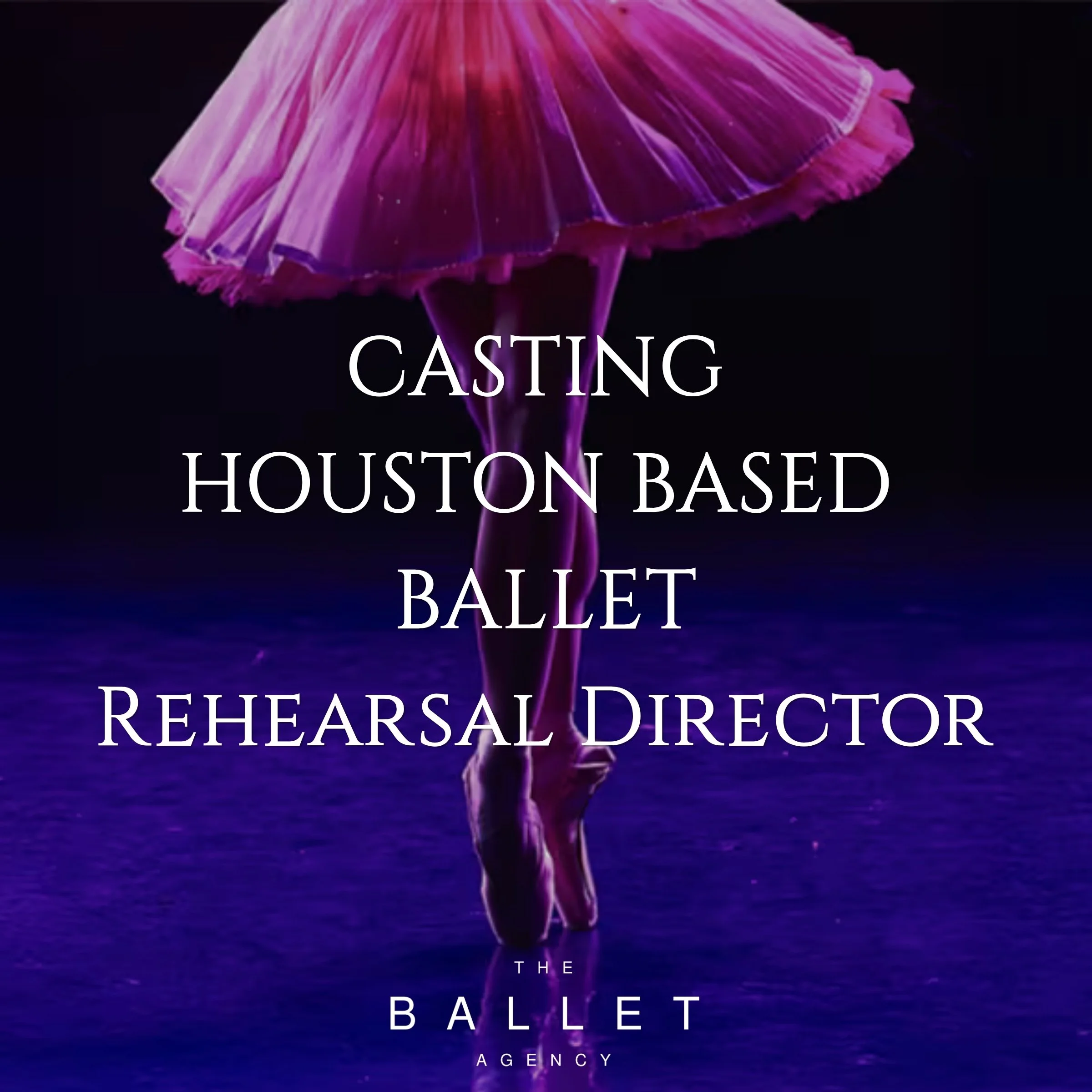 HOUSTON Based Rehearsal Director