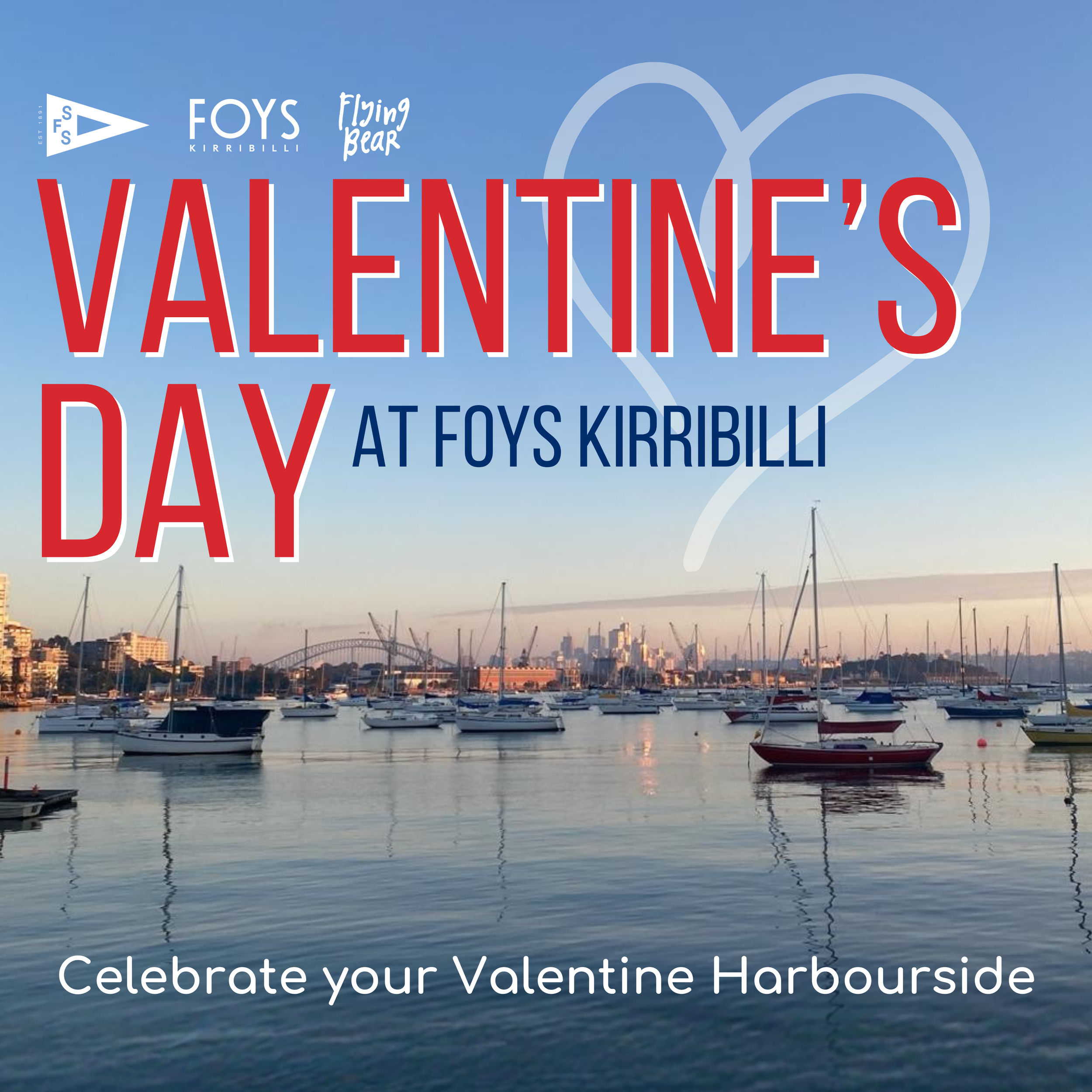 Valentine’s Day at Foys Kirribilli