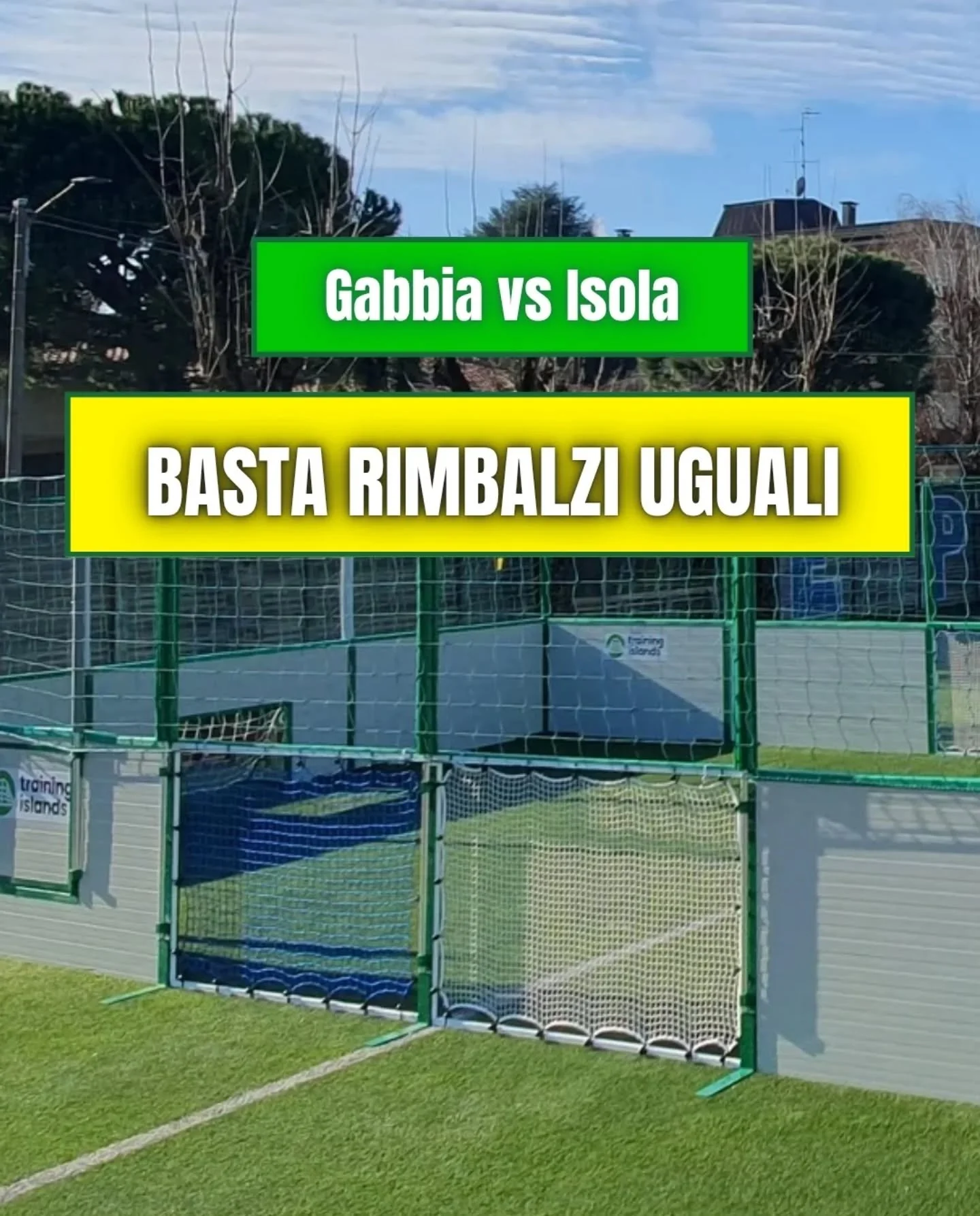 𝐁𝐀𝐒𝐓𝐀 𝐑𝐈𝐌𝐁𝐀𝐋𝐙𝐈 𝐔𝐆𝐔𝐀𝐋𝐈⚡

#Gabbia da #calcio o #Trainingislands ❓️

Con Training Islands, le sponde elastiche brevettate rendono ogni azione diversa e pi&ugrave; coinvolgente 🔥

Scorri il carosello per saperne di pi&ugrave; ✅️

Tu d