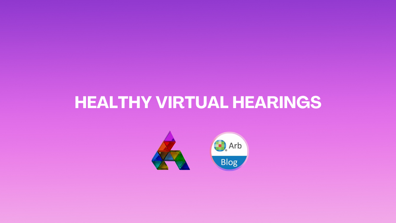 Healthy Virtual Hearings