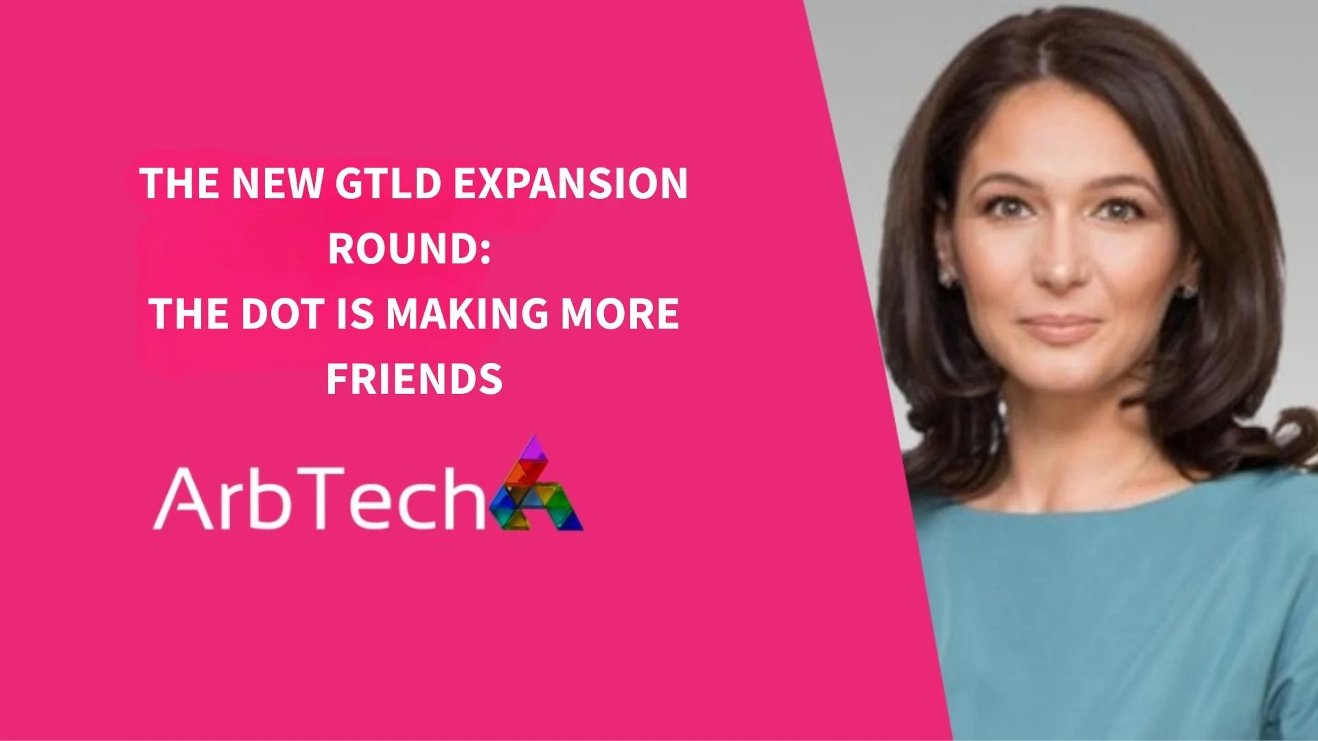 The New gTLD Expansion Round: The Dot Is Making More Friends