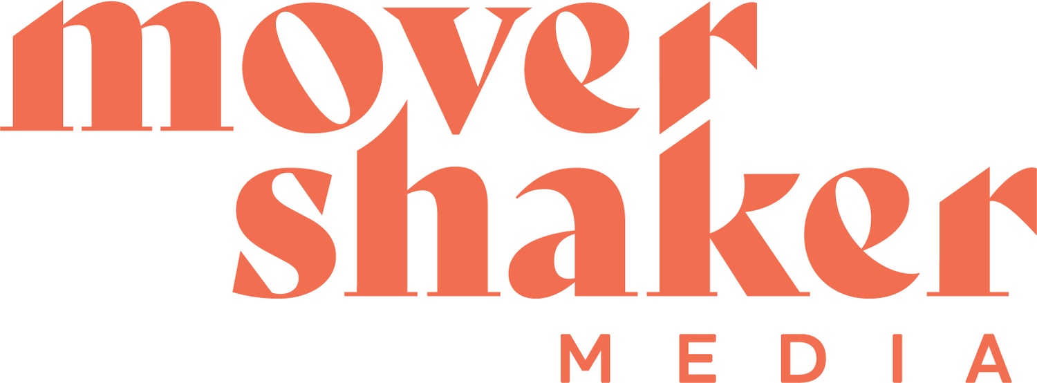 Mover Shaker Media