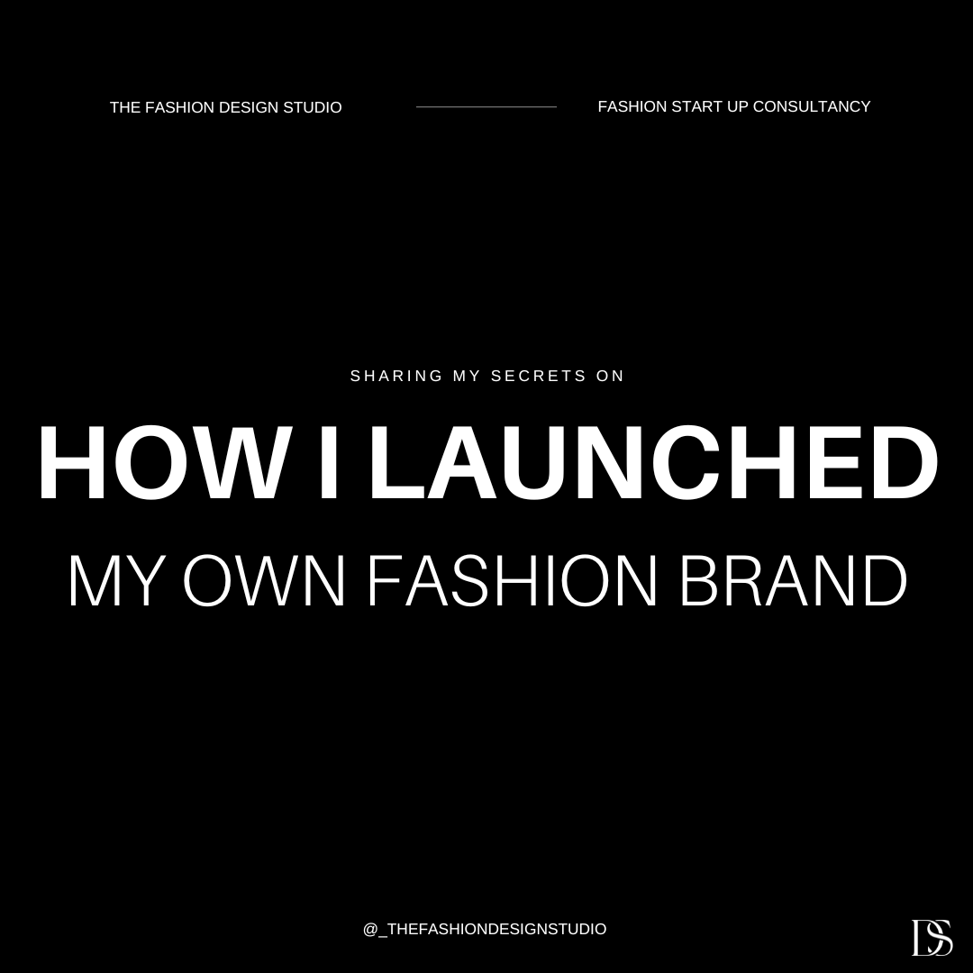 how i launched my fashion brand  