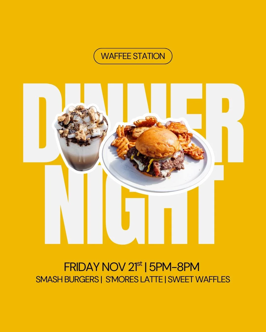 what do you think about a dinner night with a limited menu?!

Serving only smash burgers, s'mores latte and our selection of sweet waffles

📆NOVEMBER 21 | 5PM-8PM
📍Waffee Station