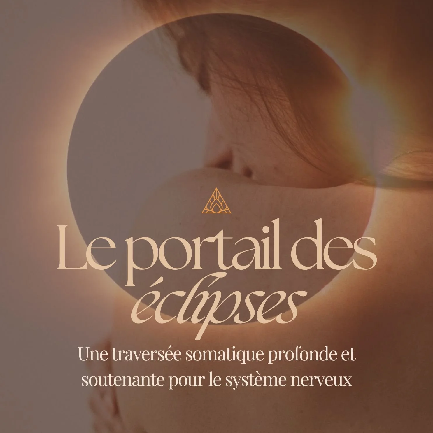 Le portail des éclipses · Traversée somatique profonde et soutenante pour le système nerveux