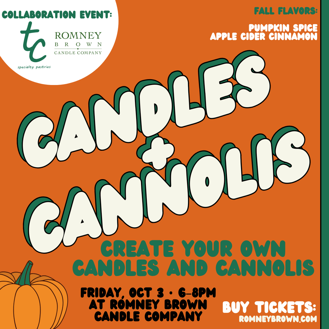 Candles & Cannolis - Fall Edition