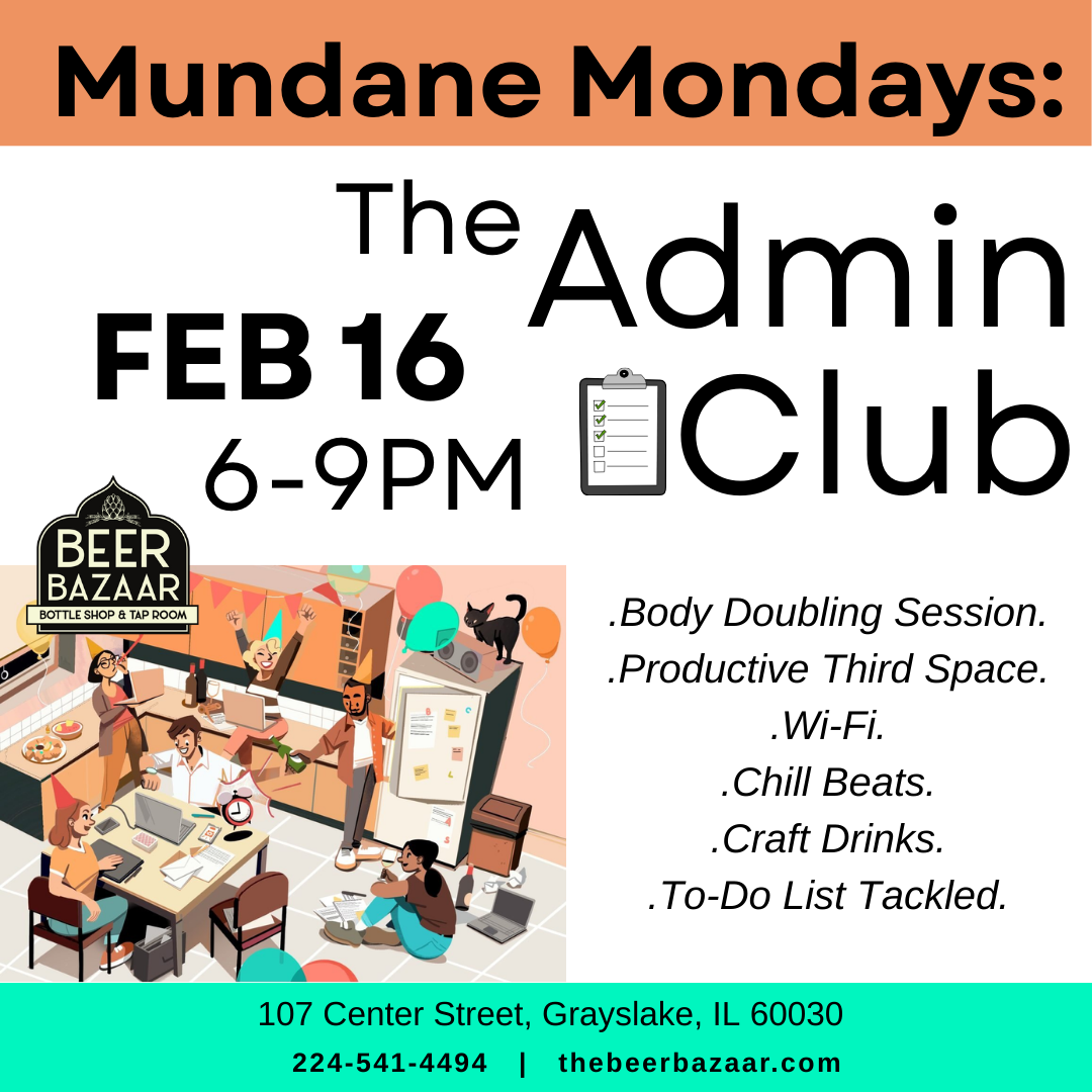  Mundane Mondays: The Admin Club