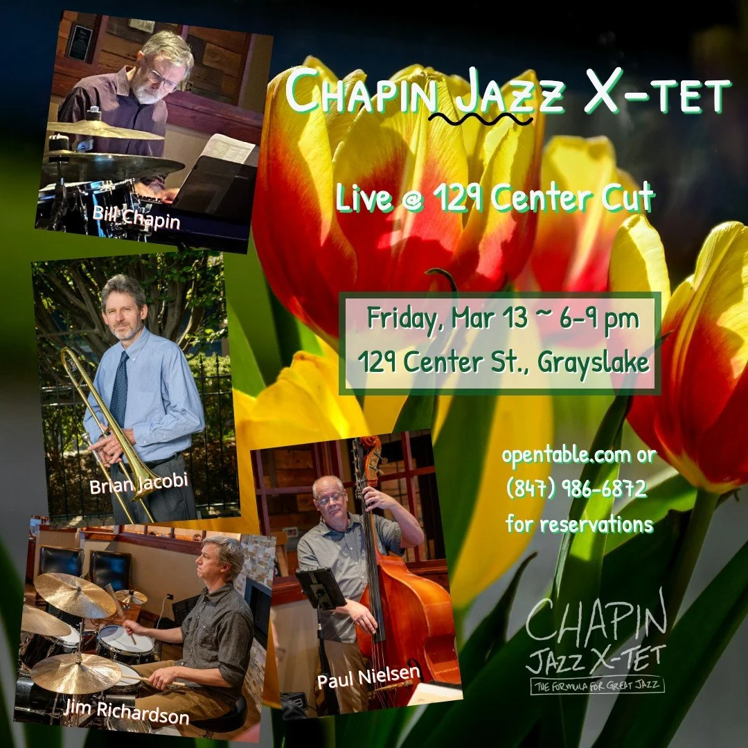 Live Music: Chapin Jazz X-tet