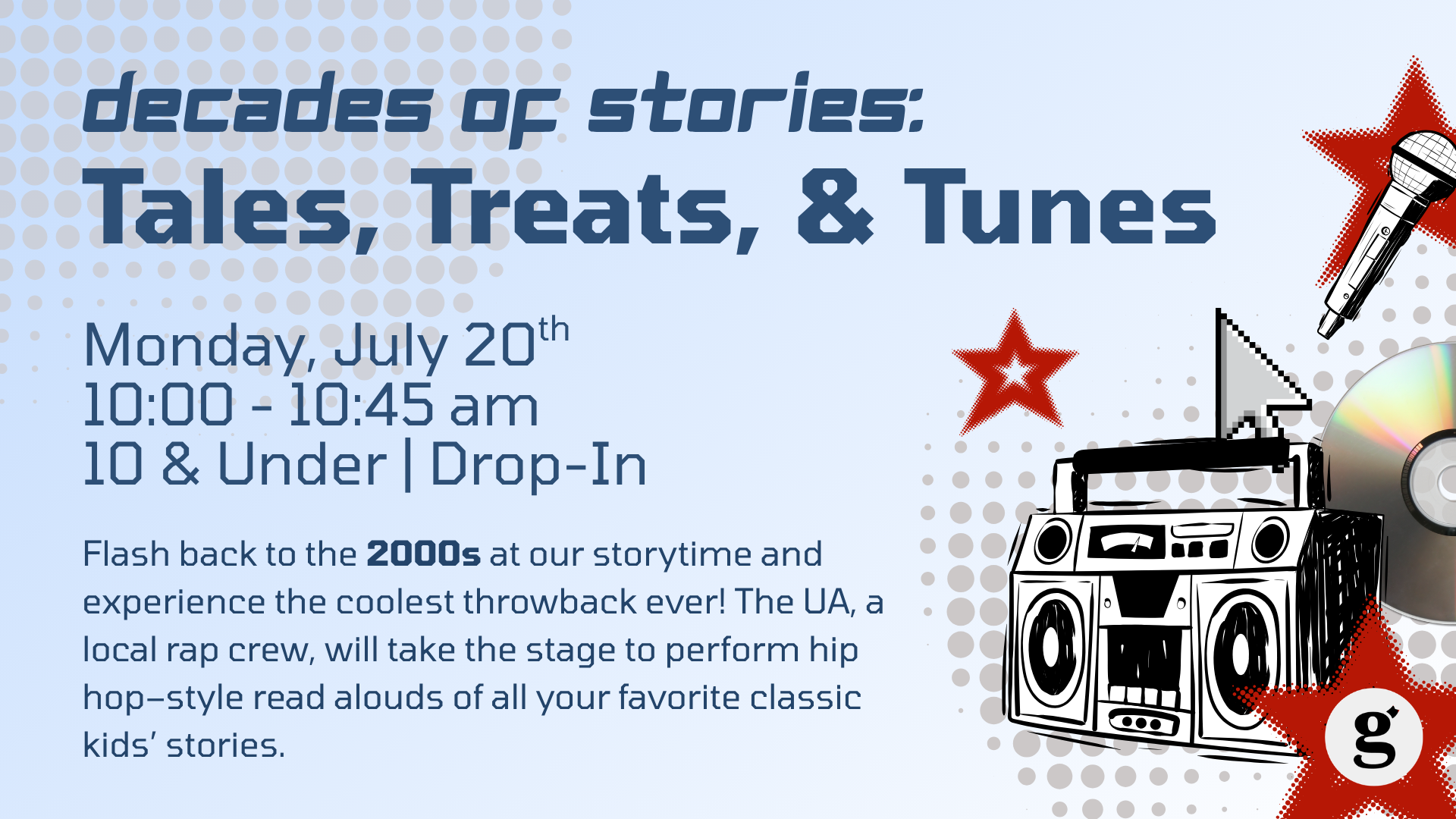 Decades of Stories: Tales, Tunes, &amp; Treats - 2000s