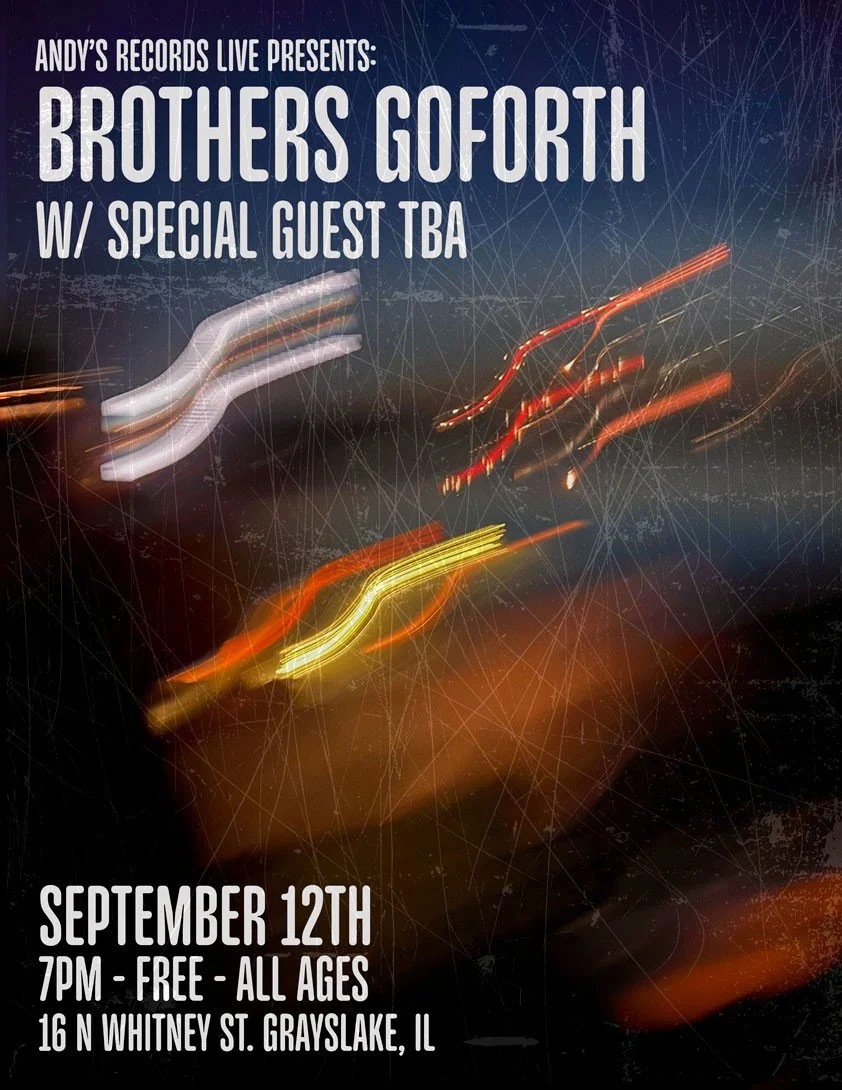Andy’s Records Live: Brothers Goforth