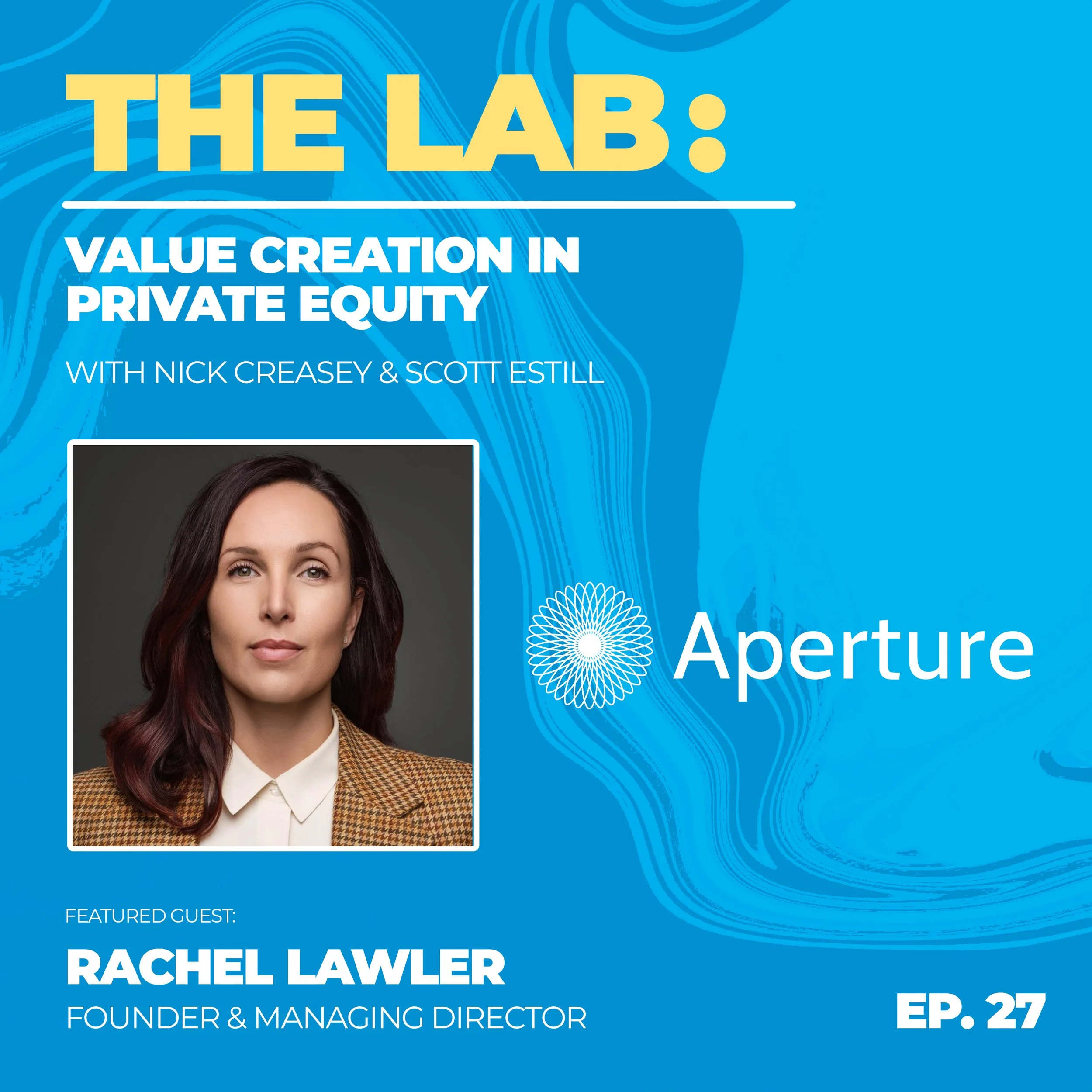 Episode #27 – Value Creation Through GTM Systems w/Rachel Lawler