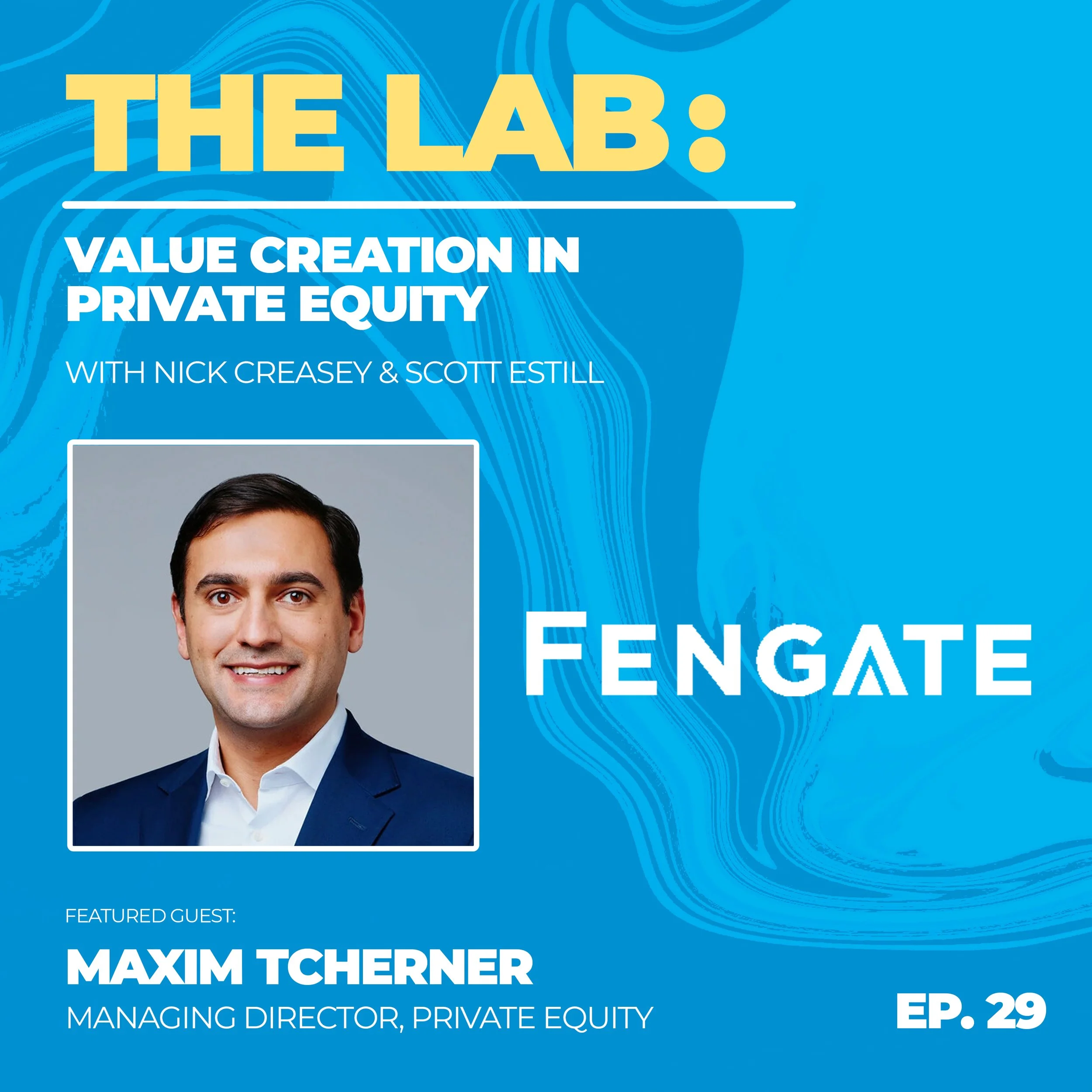 Episode #29: Building Durable Businesses in the Lower Middle Market w/Maxim Tcherner